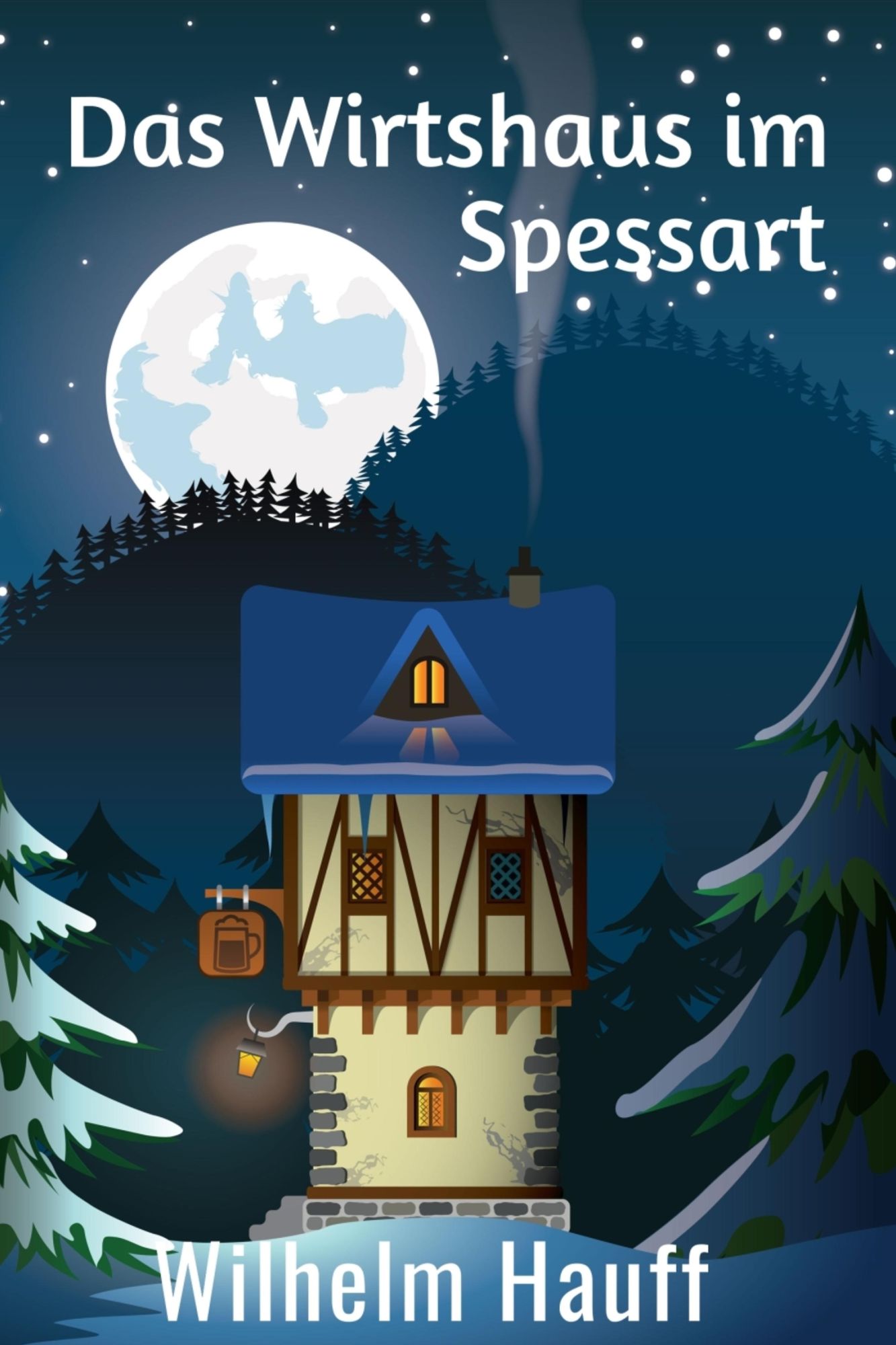 Das Wirtshaus im Spessart