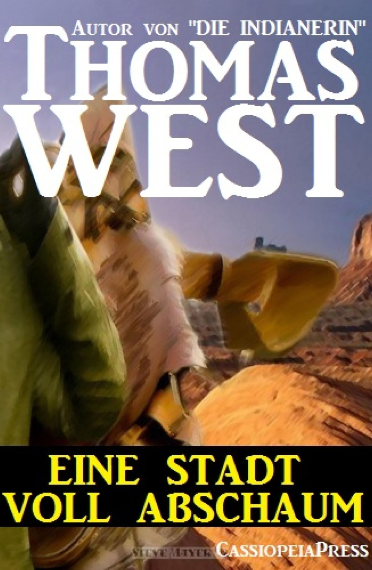 Eine Stadt voller Abschaum: Western