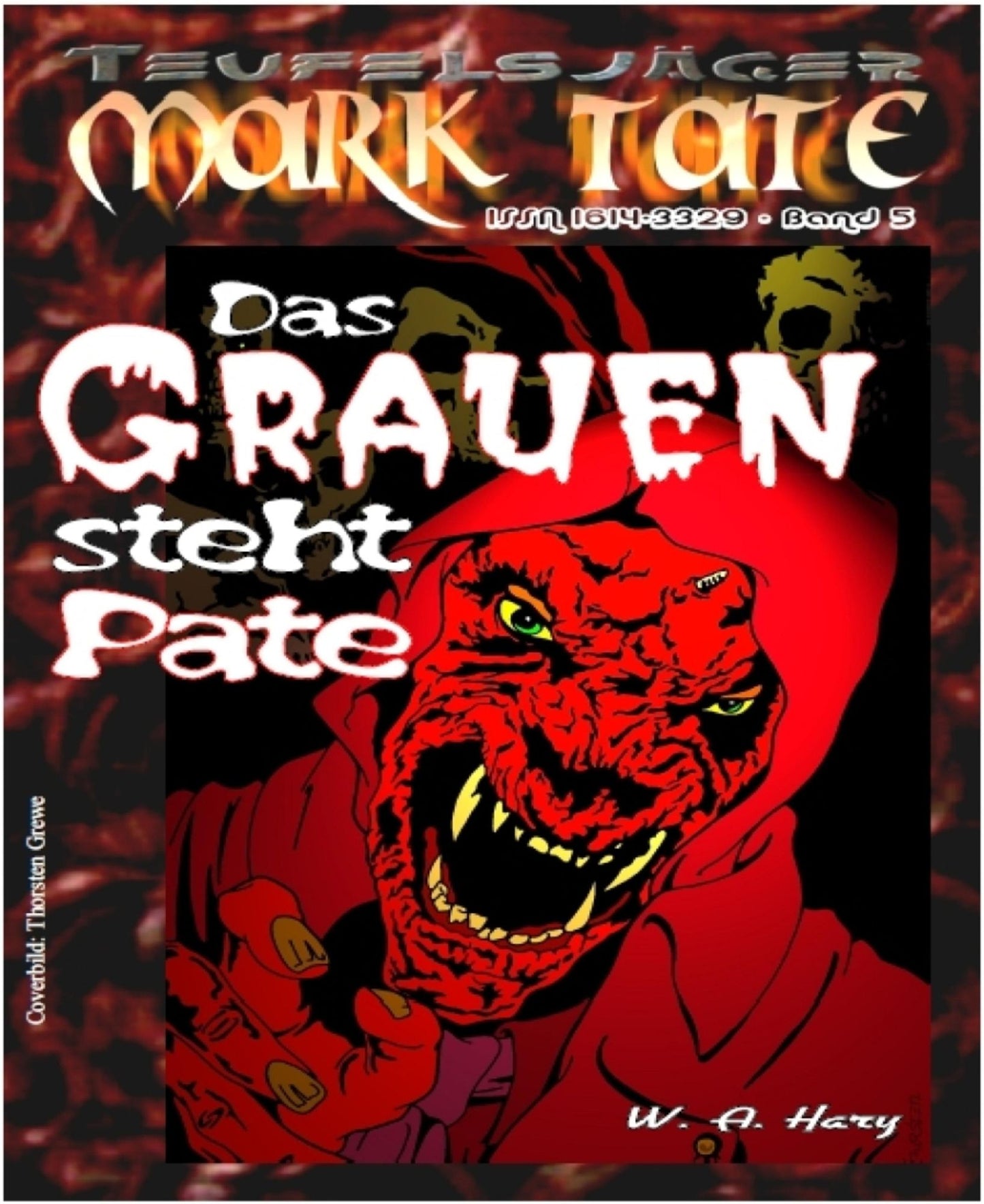 TEUFELSJÄGER 005: Das Grauen steht Pate: Gesamtausgabe