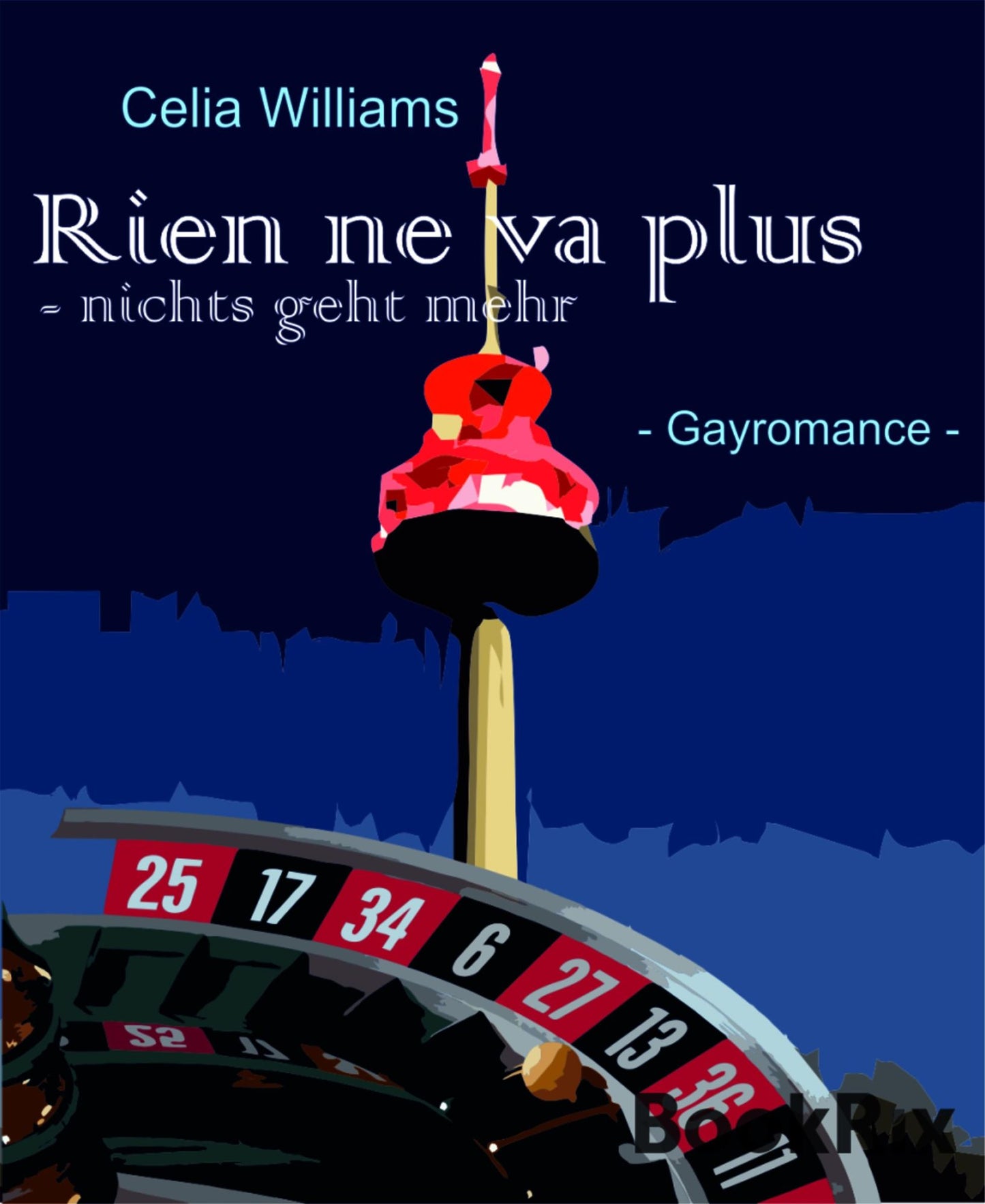 Rien ne va plus: Gay Romance