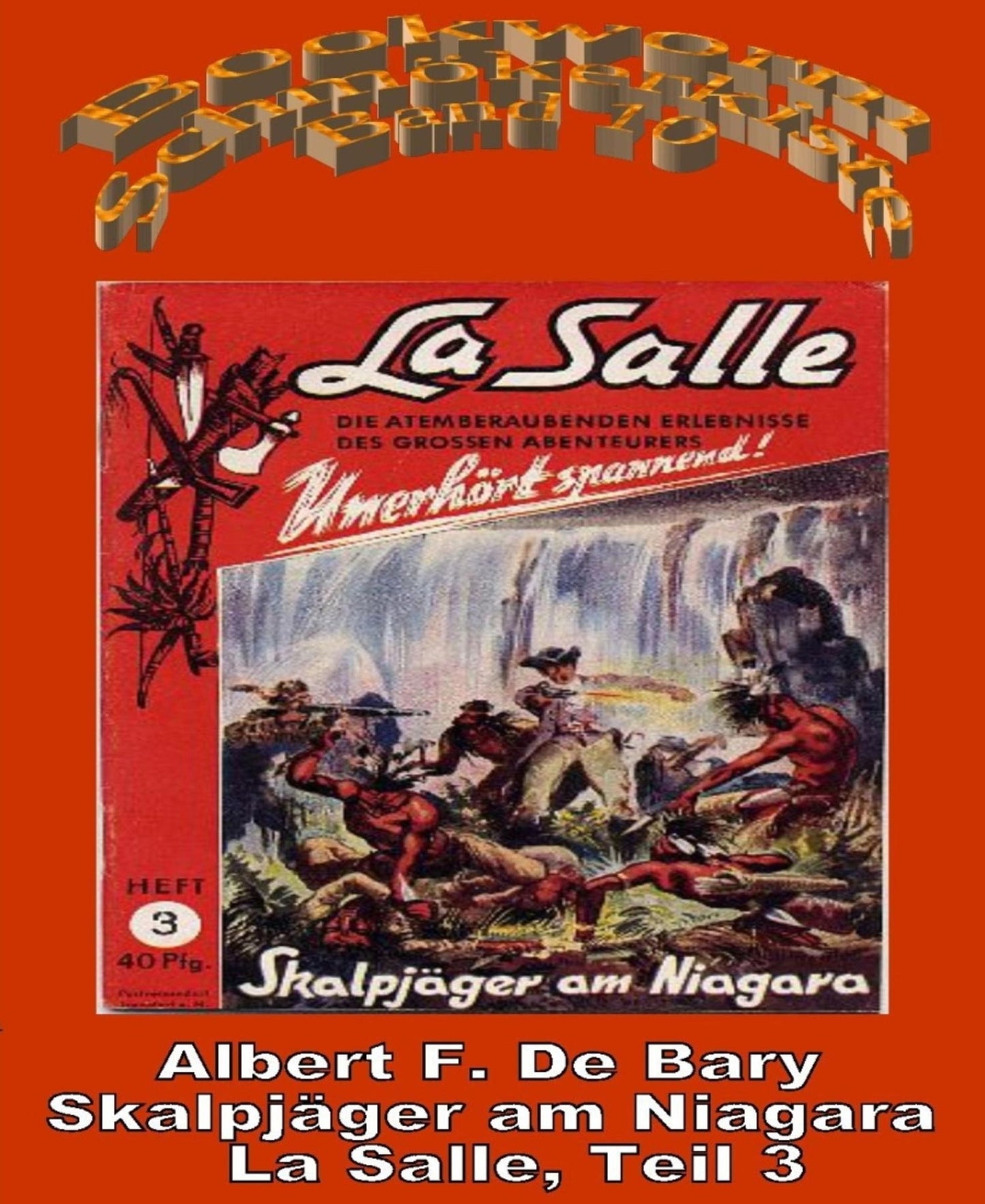 Skalpjäger am Niagara: La Salle Band 3