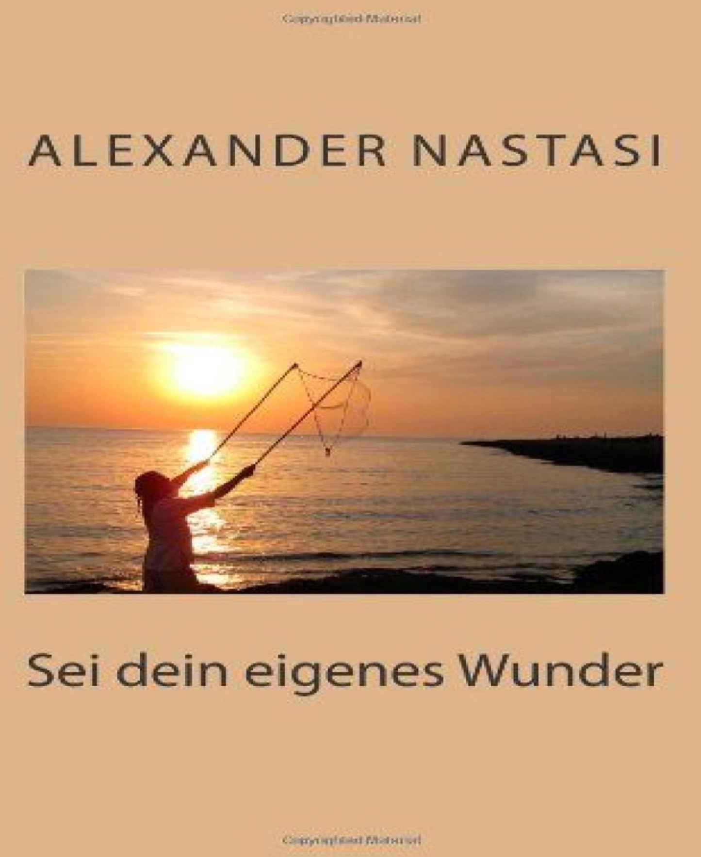 Sei dein eigenes Wunder