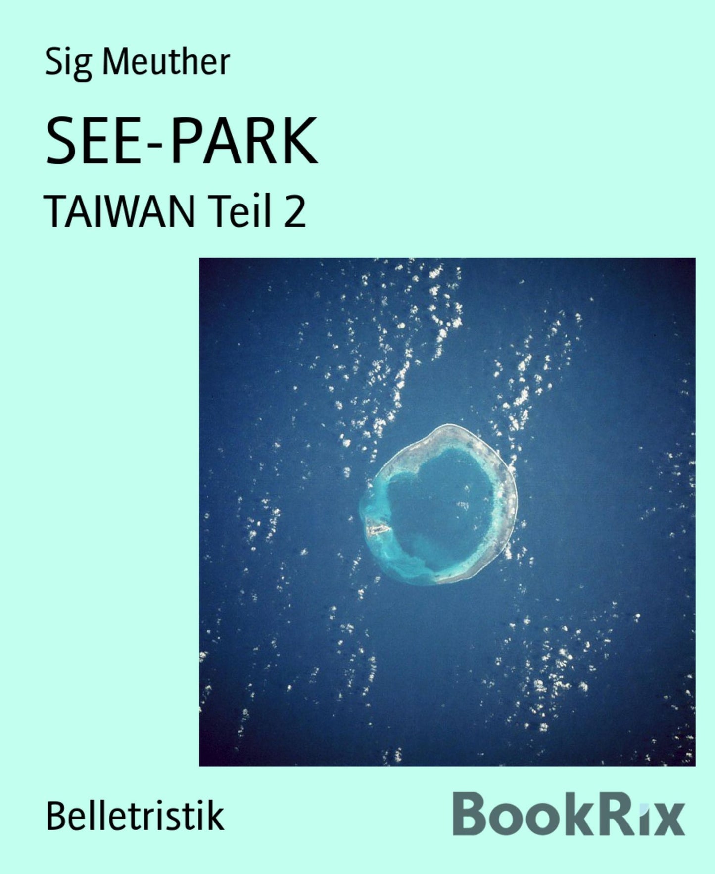 Taiwan: Teil 2: SEE-PARK