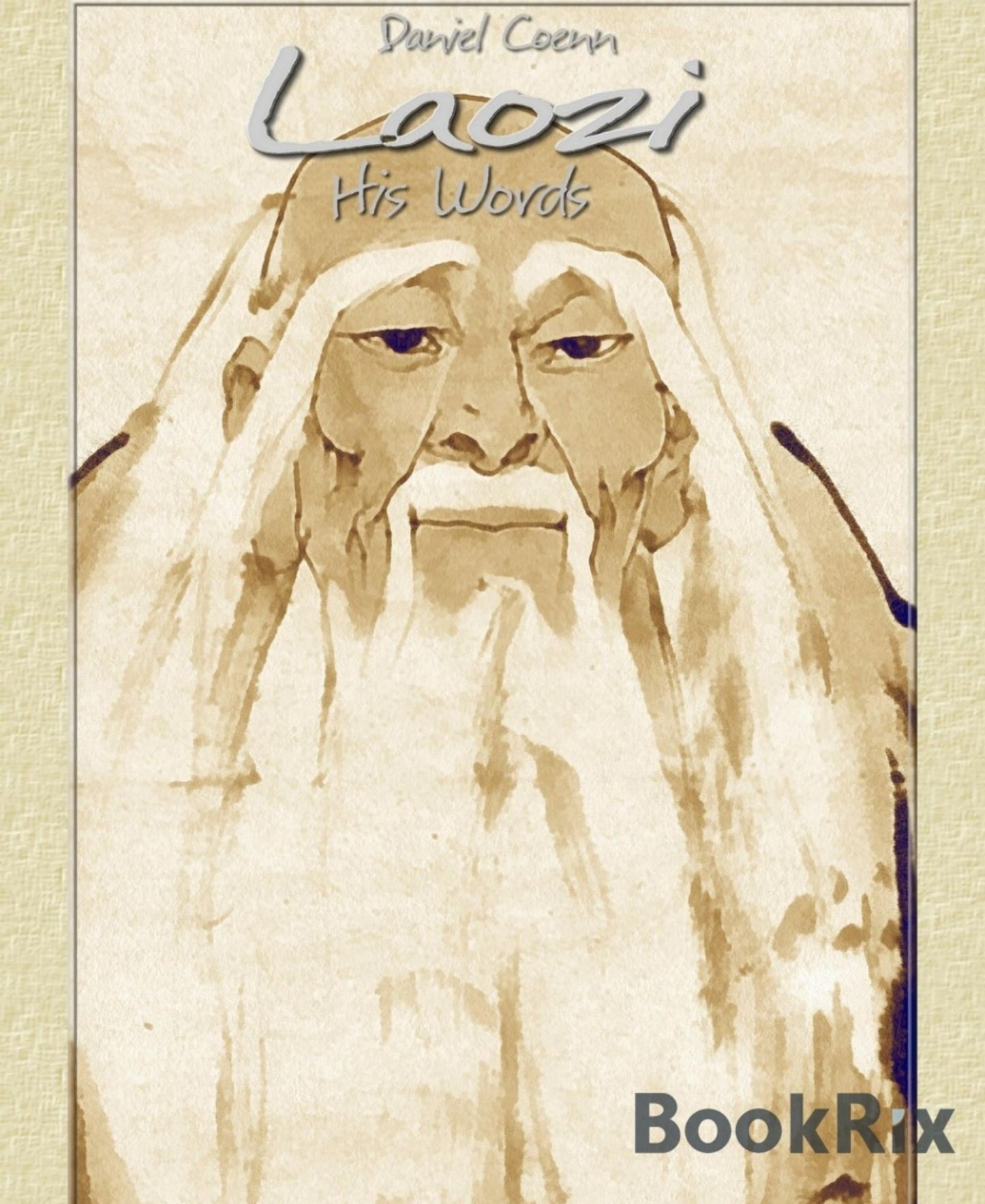 Laozi: His Words