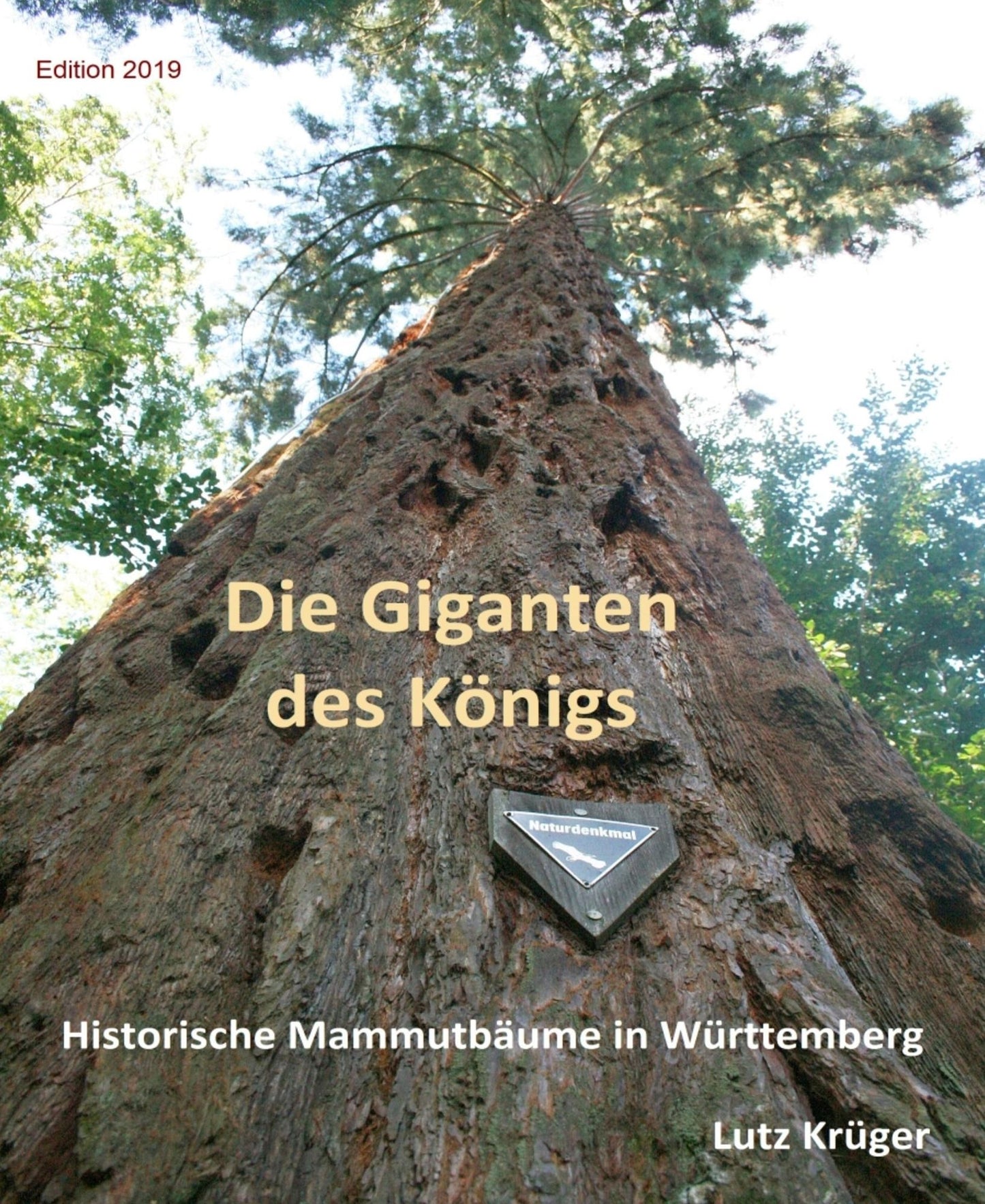 Die Giganten des Königs: 150 Jahre Wellingtonien in Württemberg