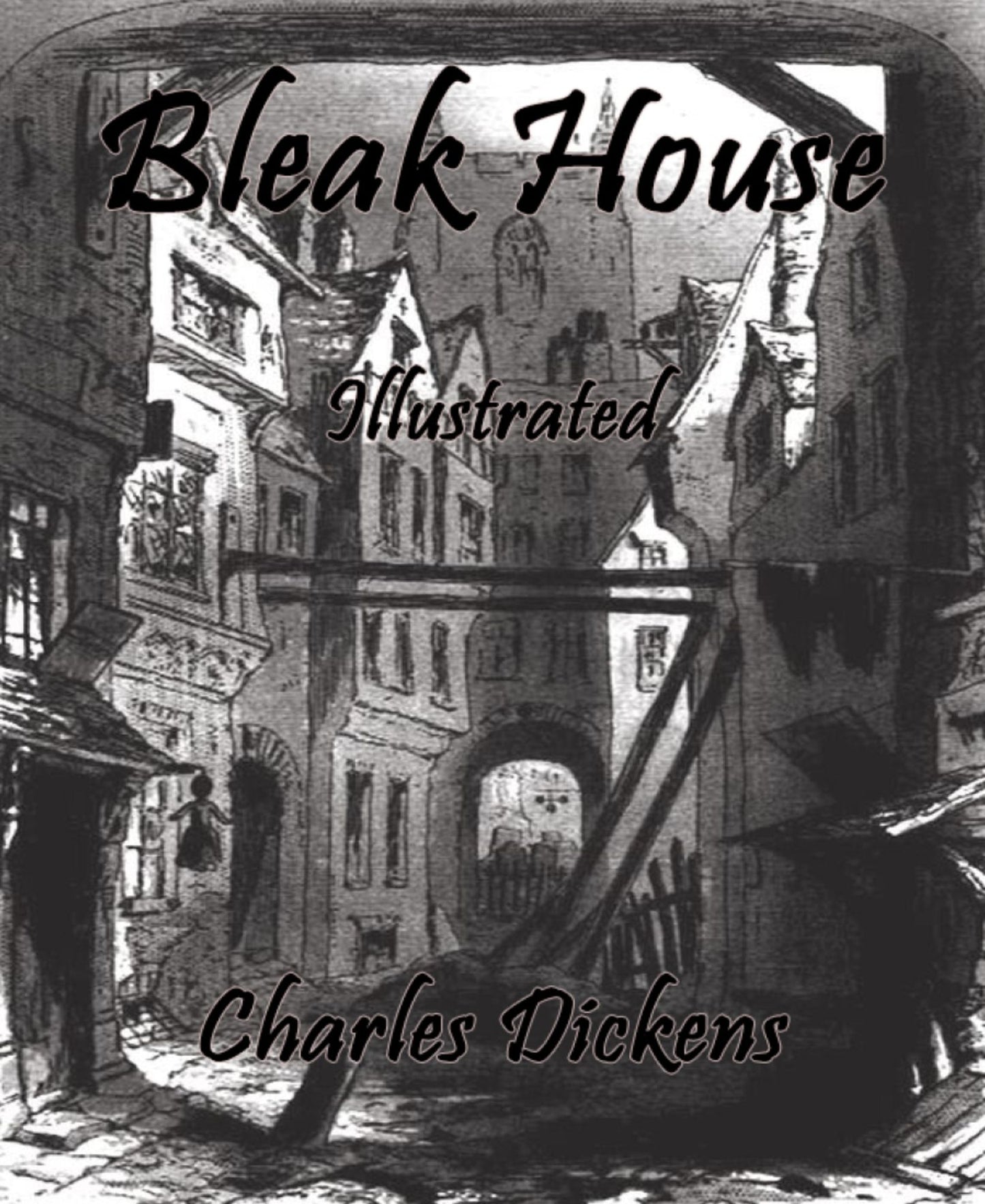 Bleak House (Annotated): Illustrated