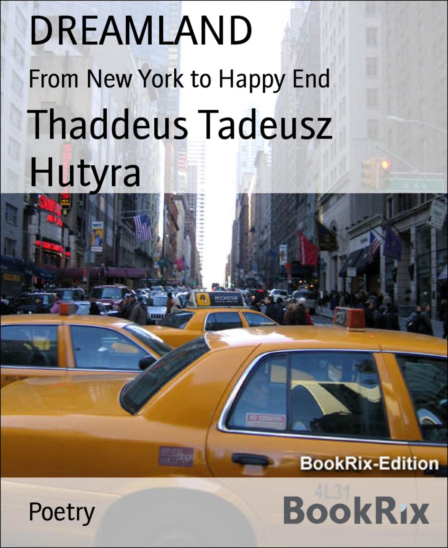DREAMLAND: From New York to Happy End