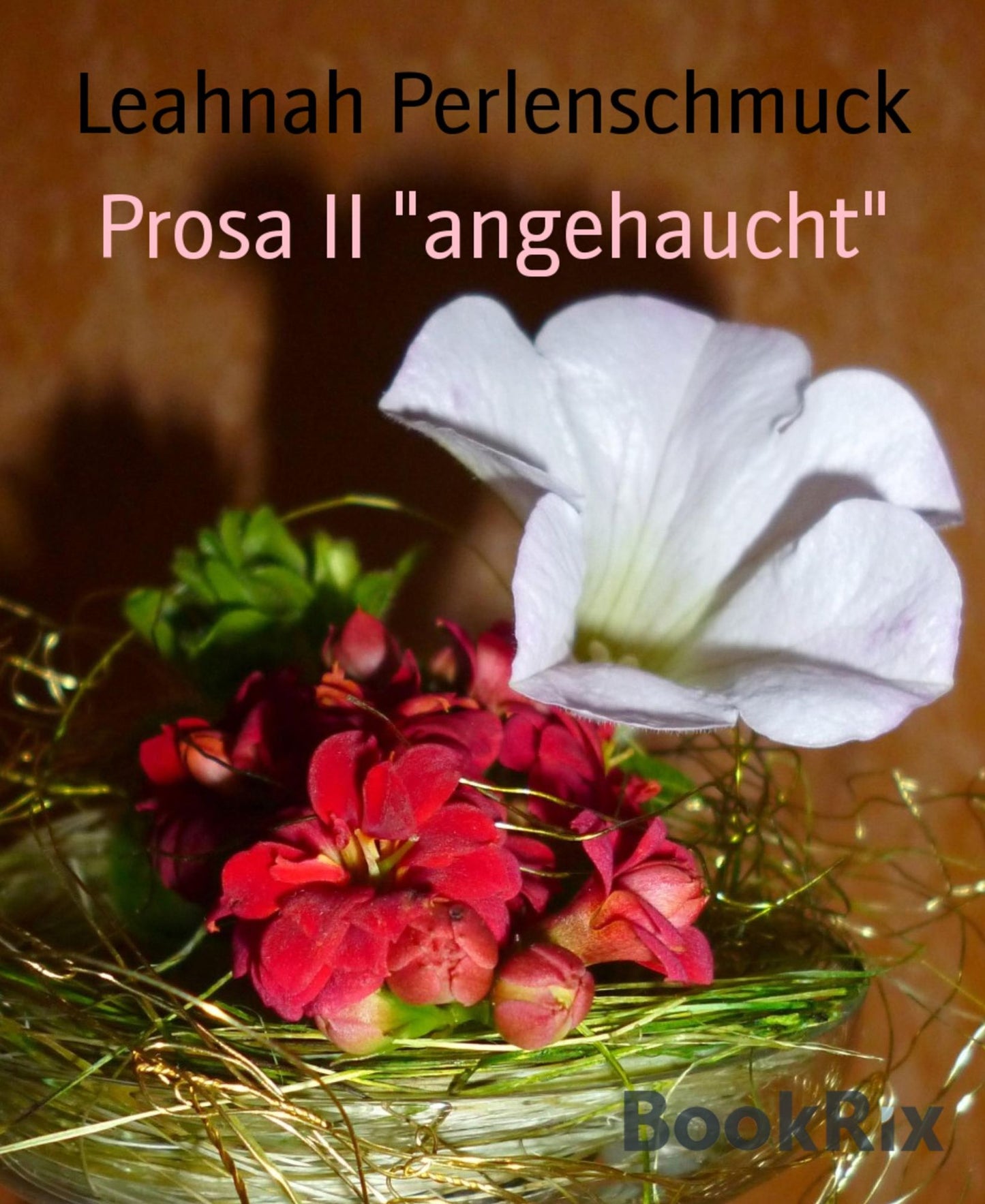 Prosa II "angehaucht