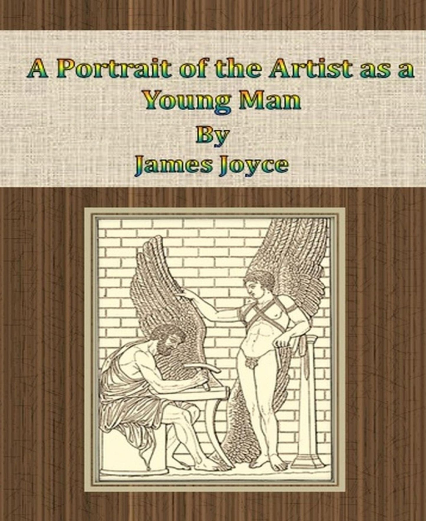 A Portrait of the Artist as a Young Man By James Joyce