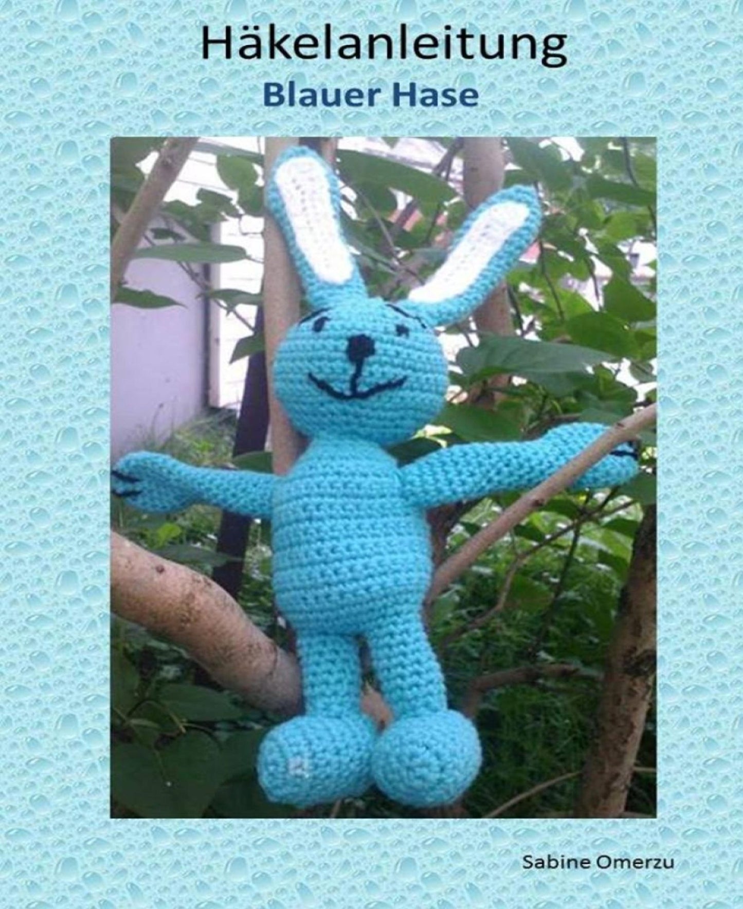 Häkelanleitung "Blauer Hase