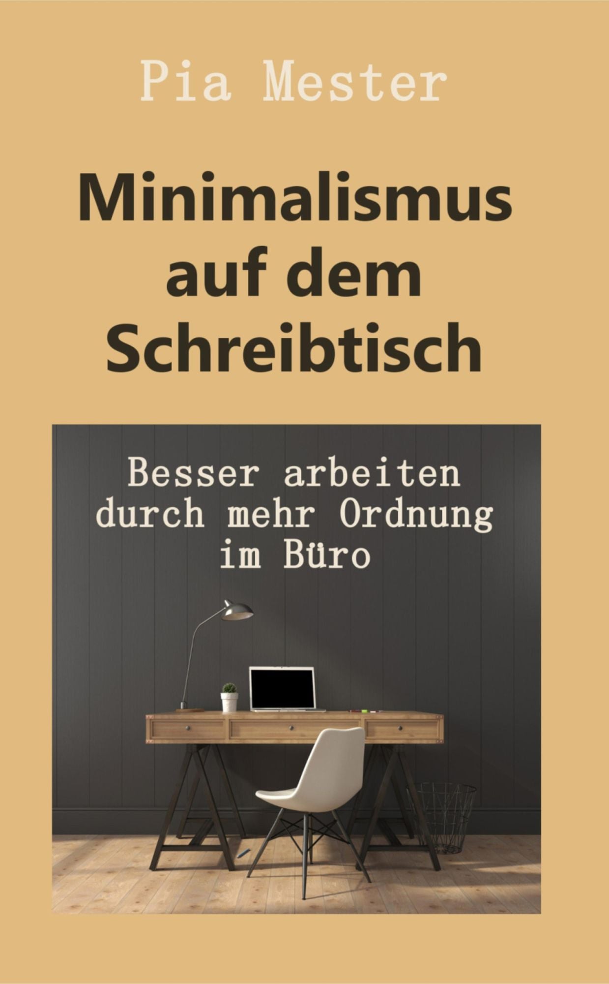 Minimalismus auf dem Schreibtisch: Besser arbeiten durch mehr Ordnung im Büro