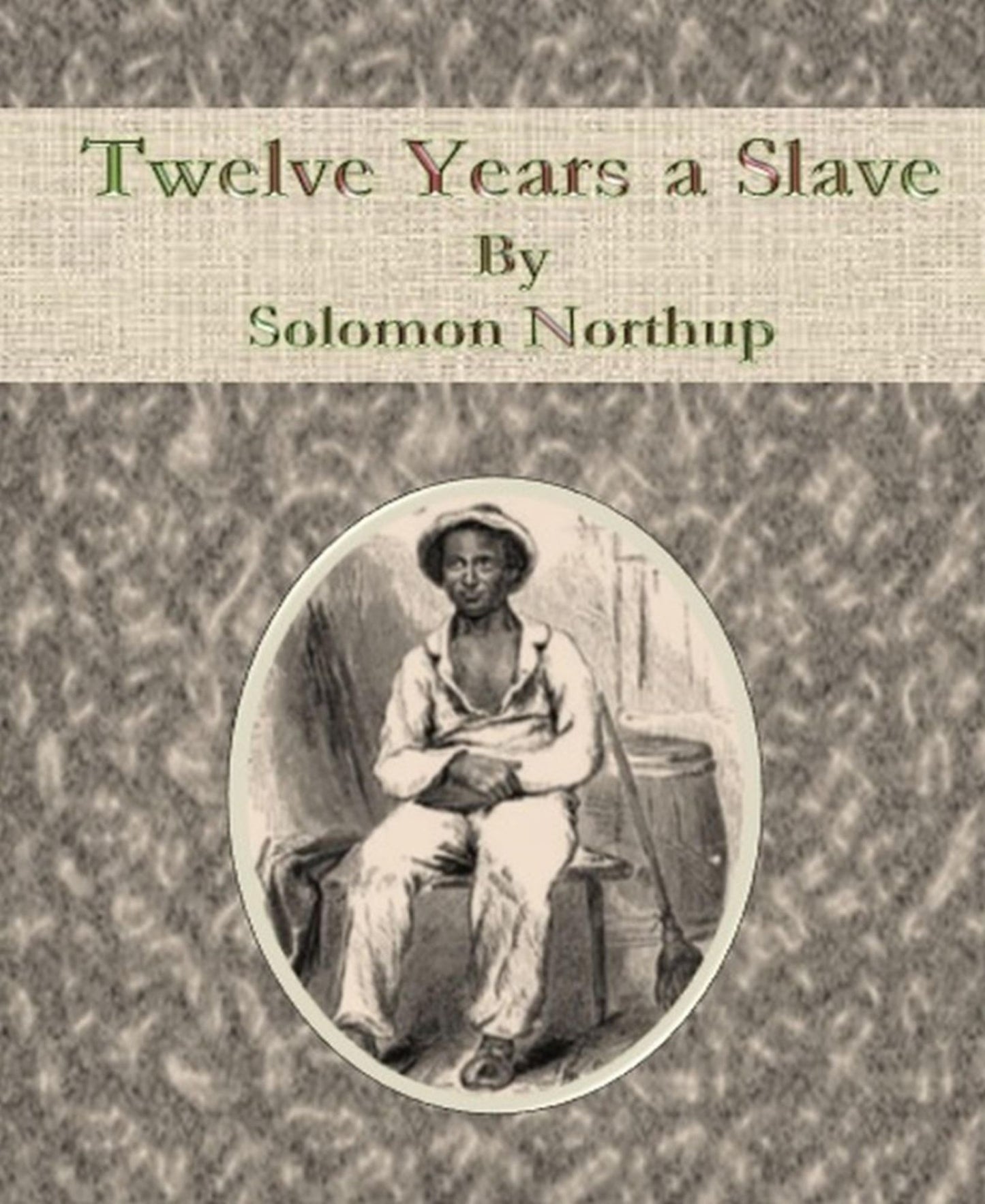 Twelve Years a Slave