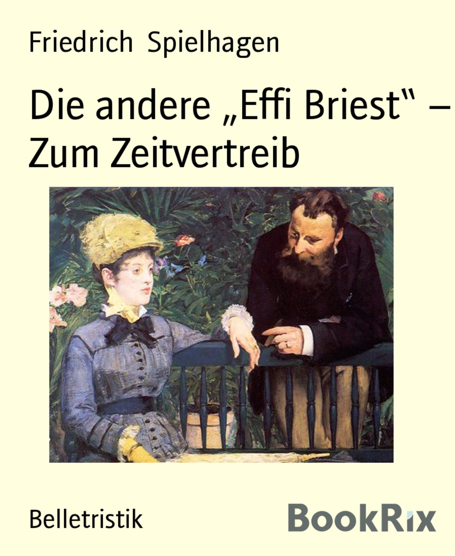 Die andere Effi Briest" - Zum Zeitvertreib