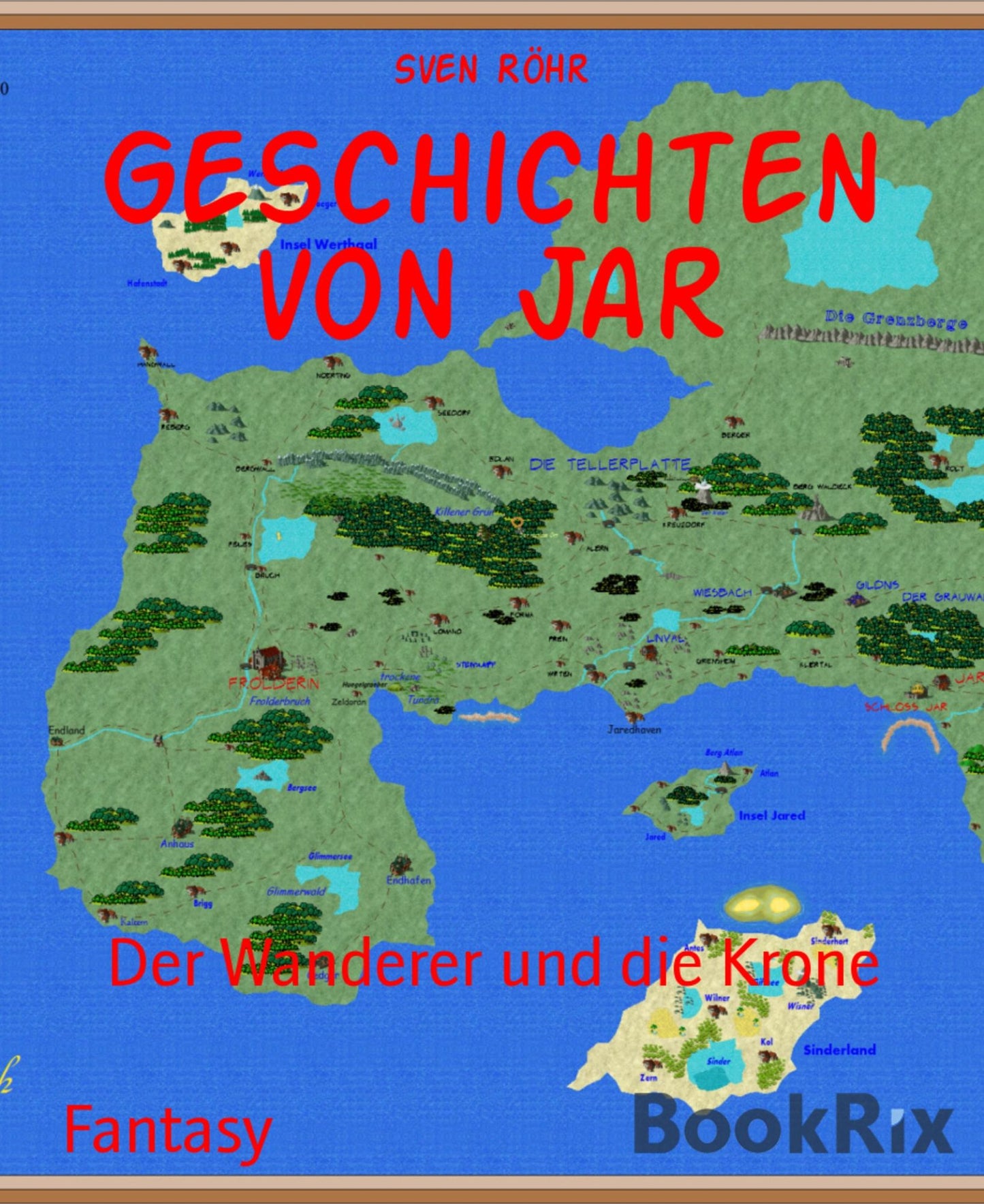 Geschichten von Jar: Der Wanderer und die Krone