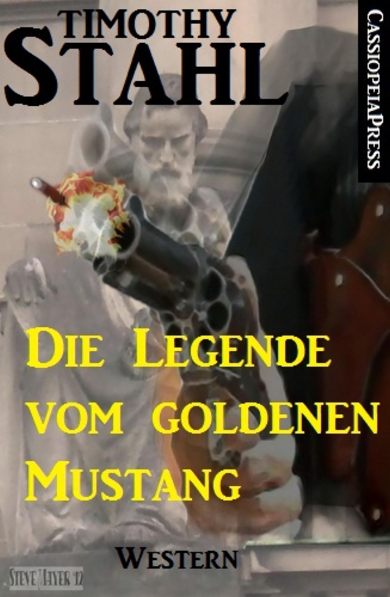 Die Legende vom goldenen Mustang: Western: Cassiopeiapress Spannung