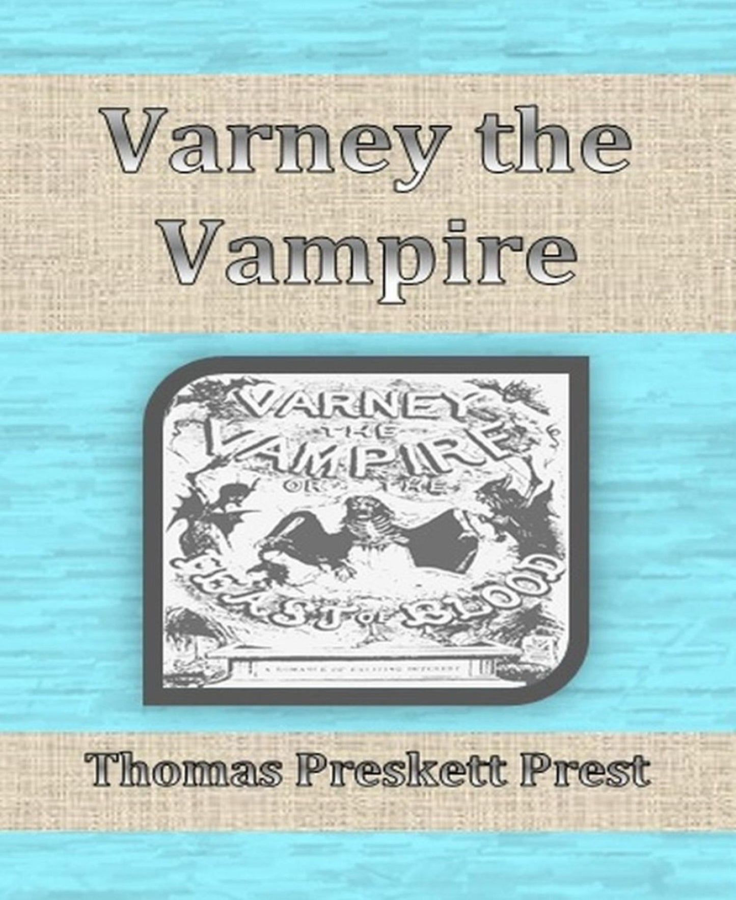 Varney the Vampire