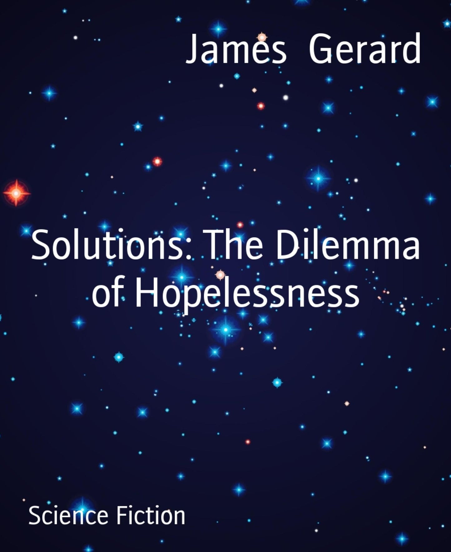 Solutions: The Dilemma of Hopelessness
