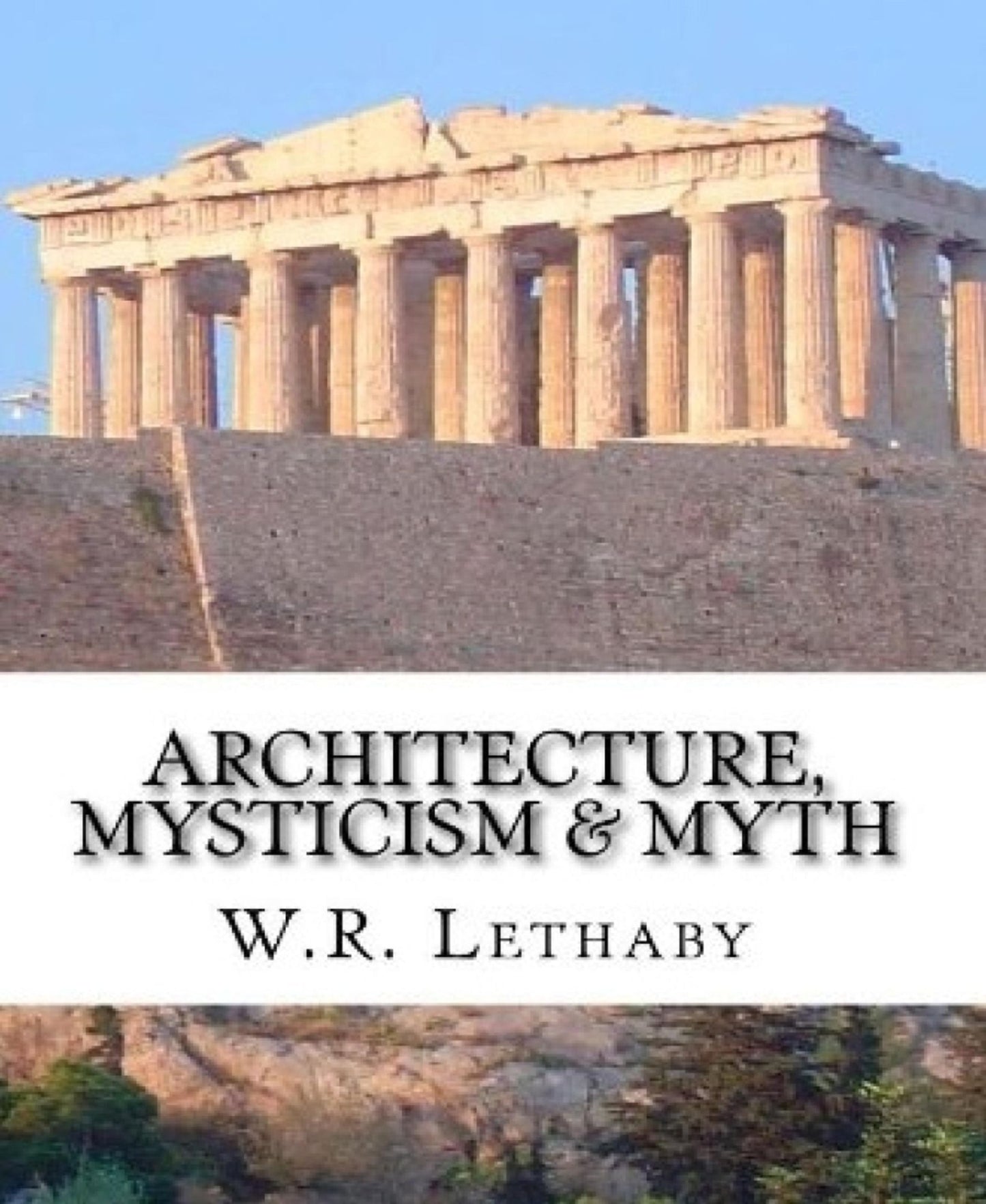 Architecture, Mysticism and Myth