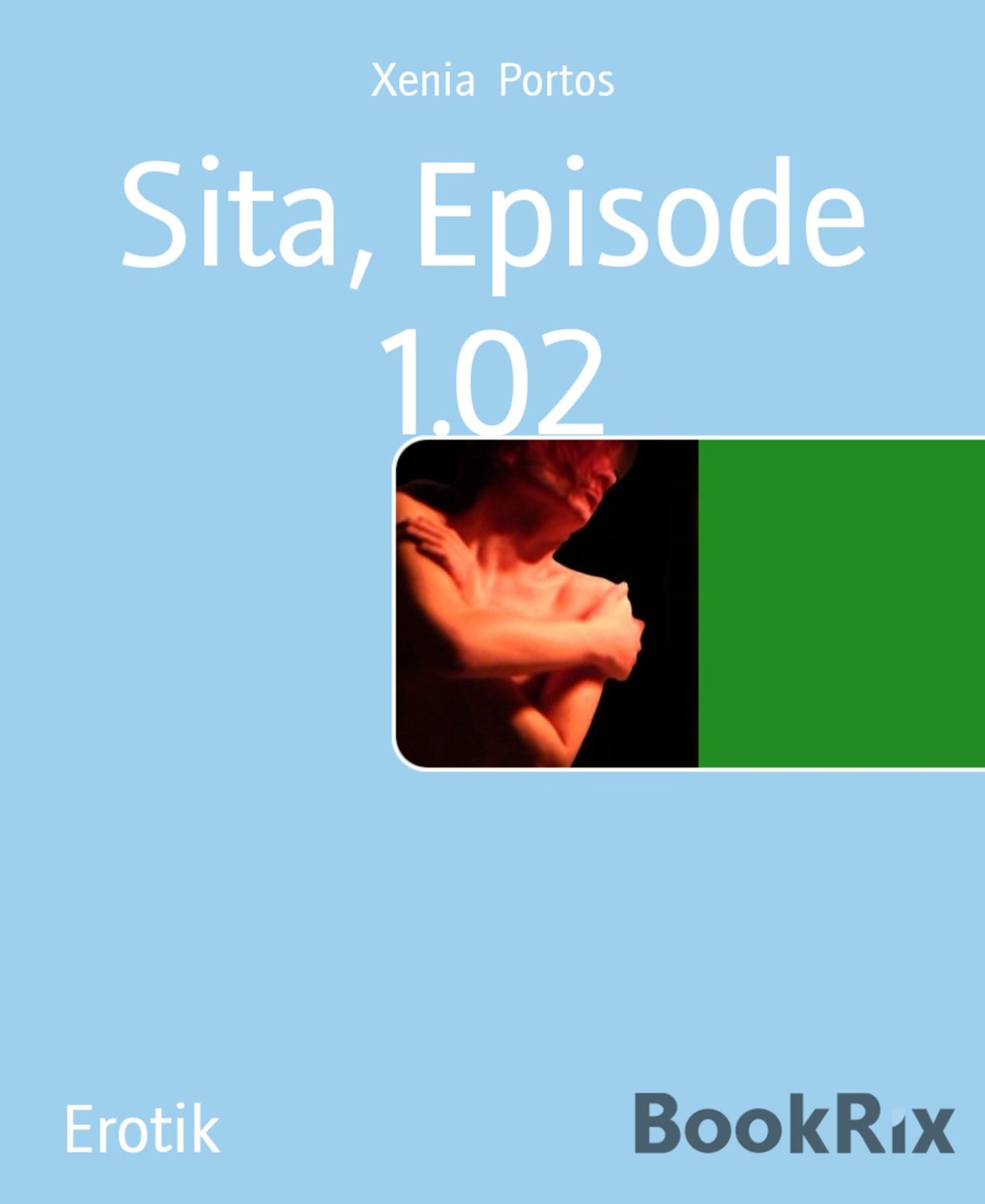 Sita, Episode 1.02: Im Netz der lüsternen Träume