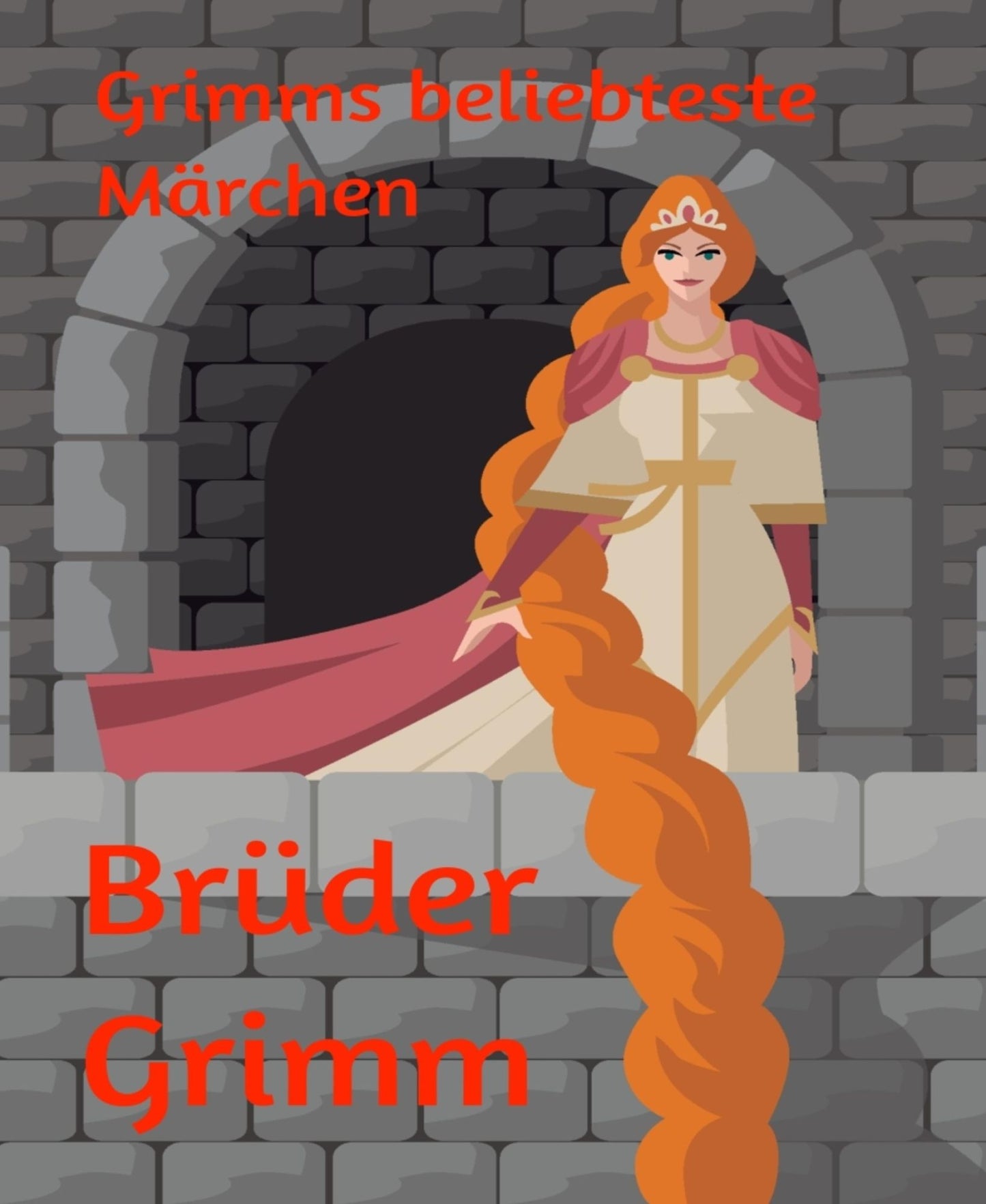 Grimms beliebteste Märchen: Kinder- und Hausmärchen