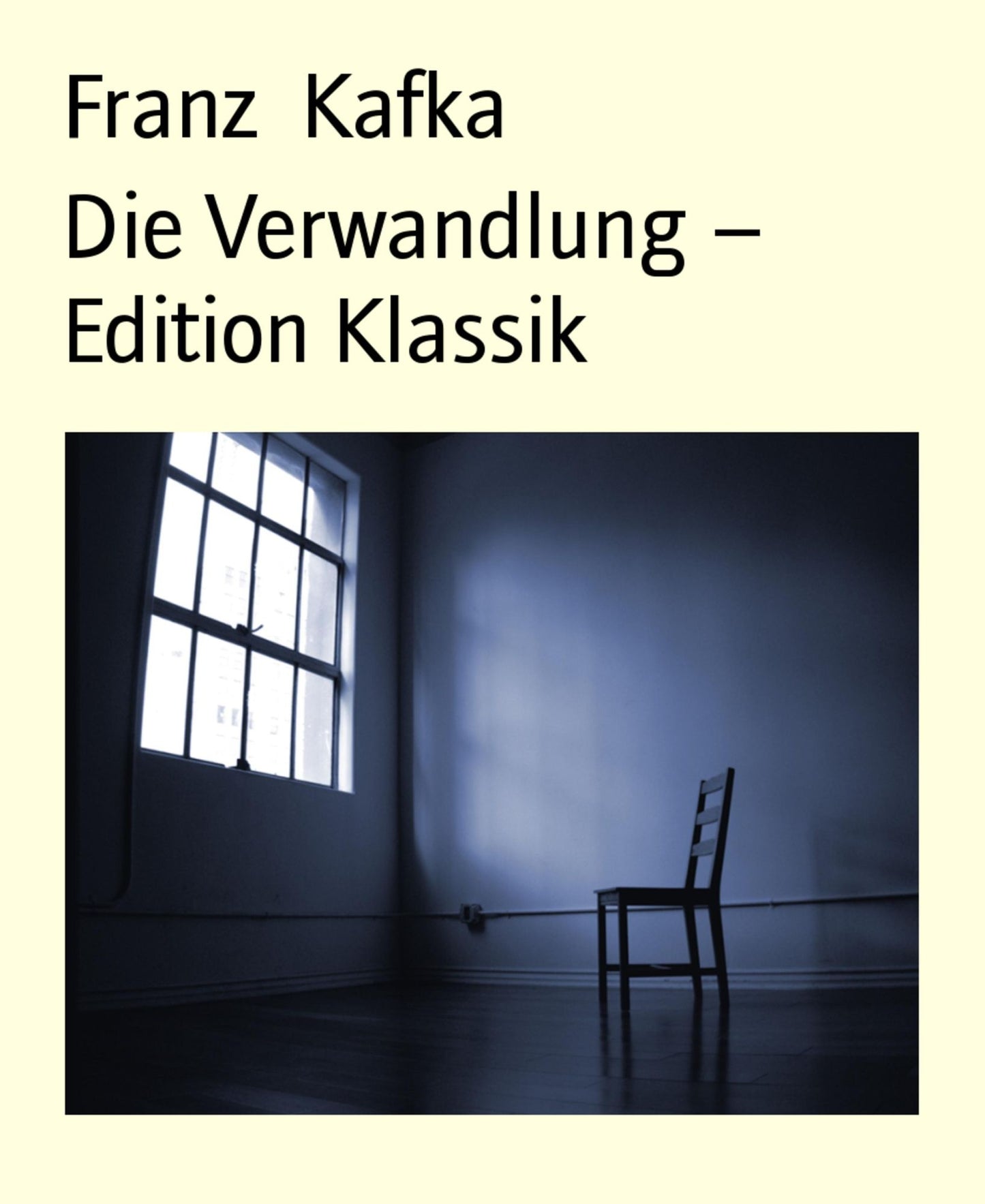 Die Verwandlung - Edition Klassik