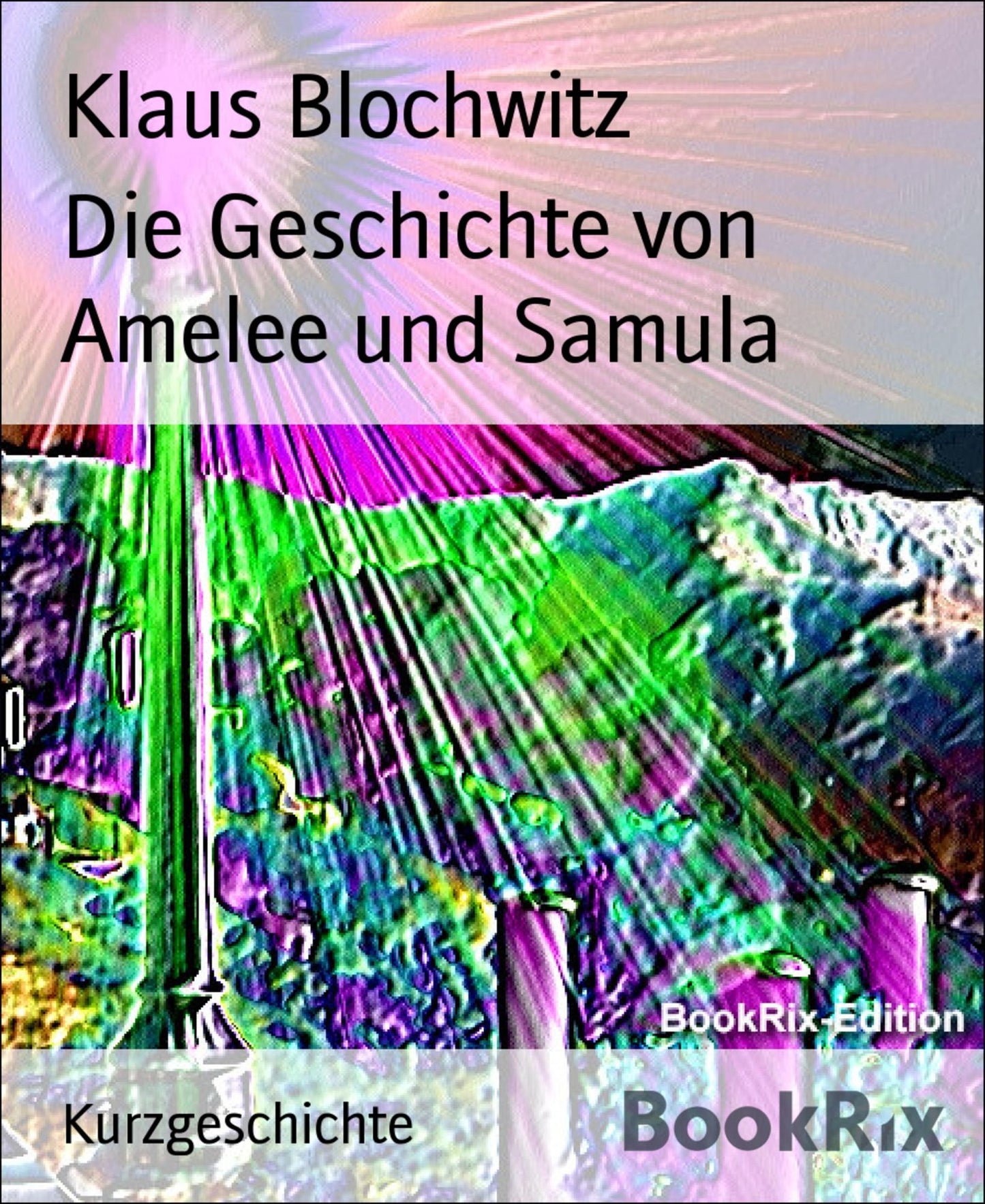 Die Geschichte von Amelee und Samula