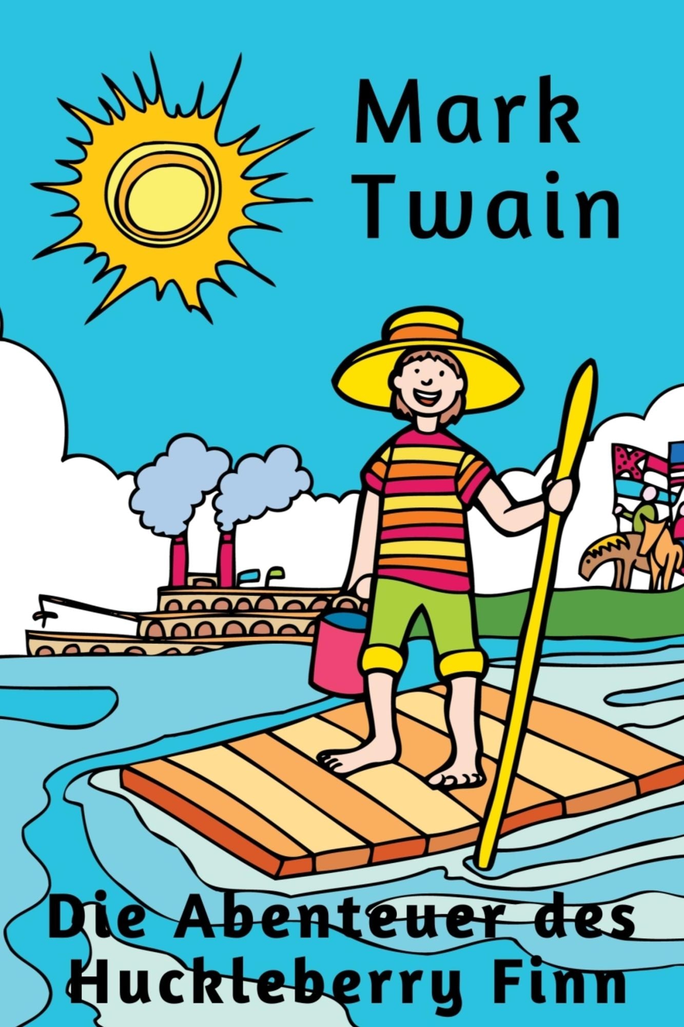 Die Abenteuer des Huckleberry Finn