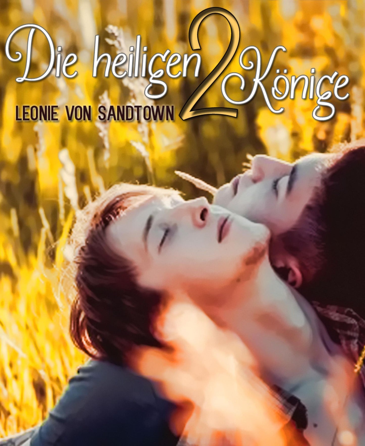 Die heiligen 2 Könige: Gay Romance