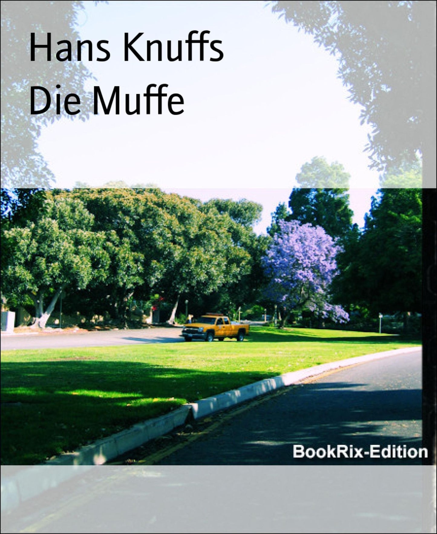Die Muffe