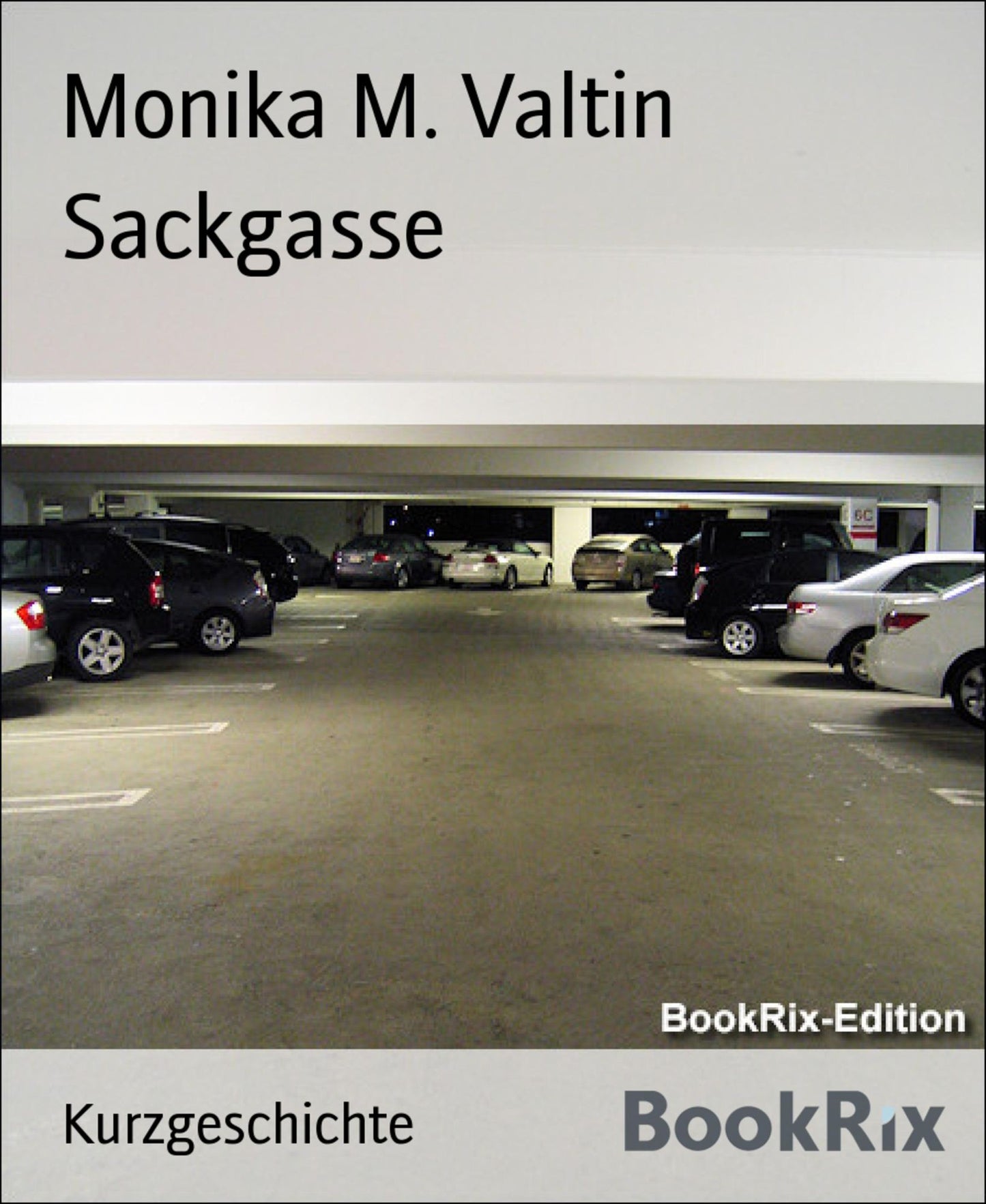 Sackgasse