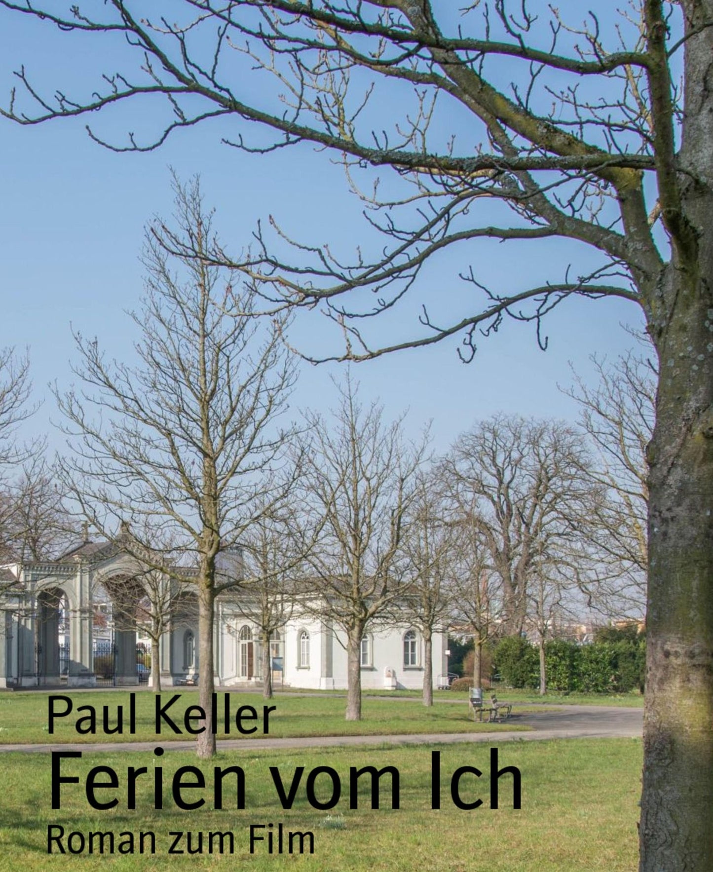 Ferien vom Ich: Roman zum Film
