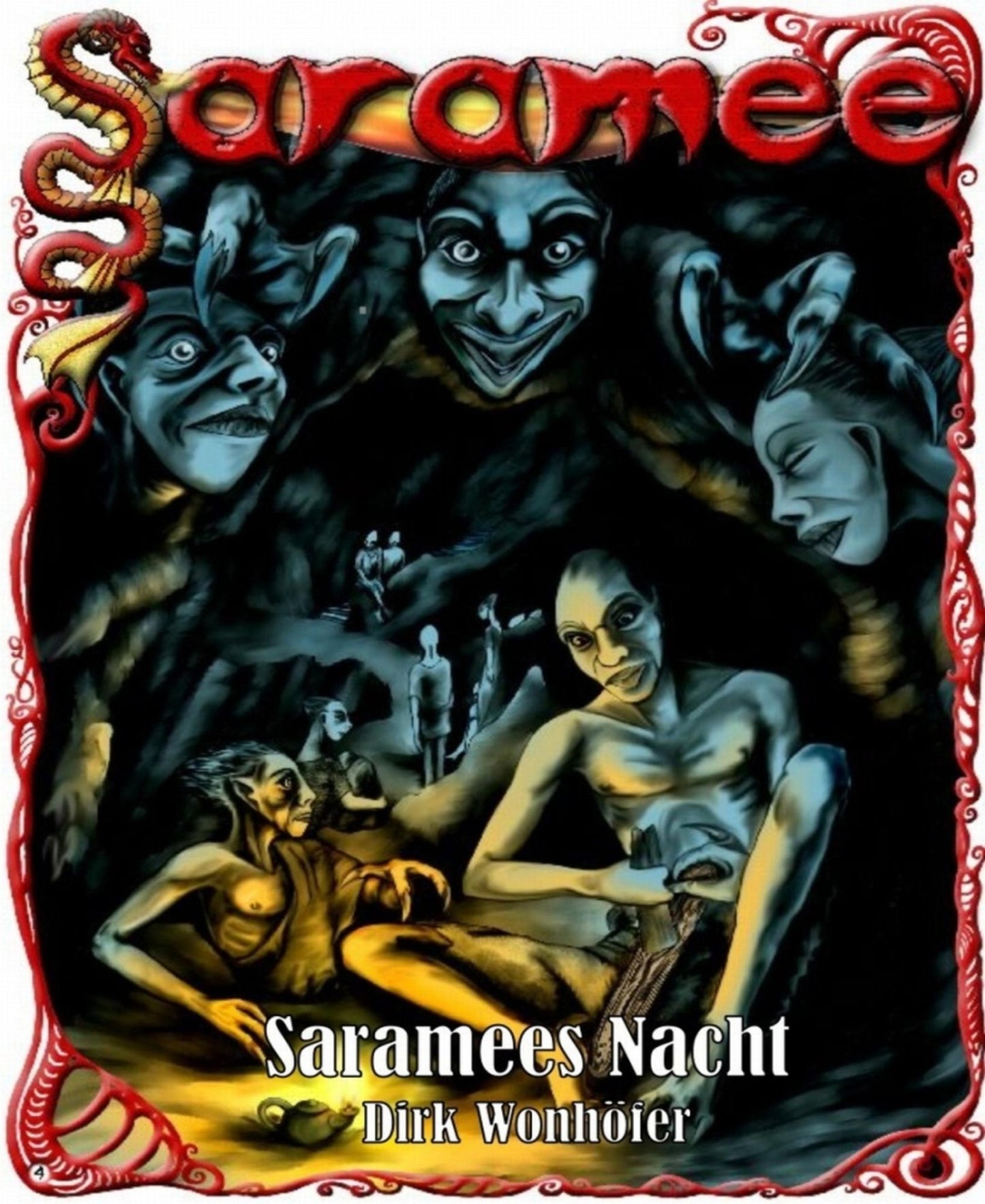 Saramee 4: Saramees Nacht