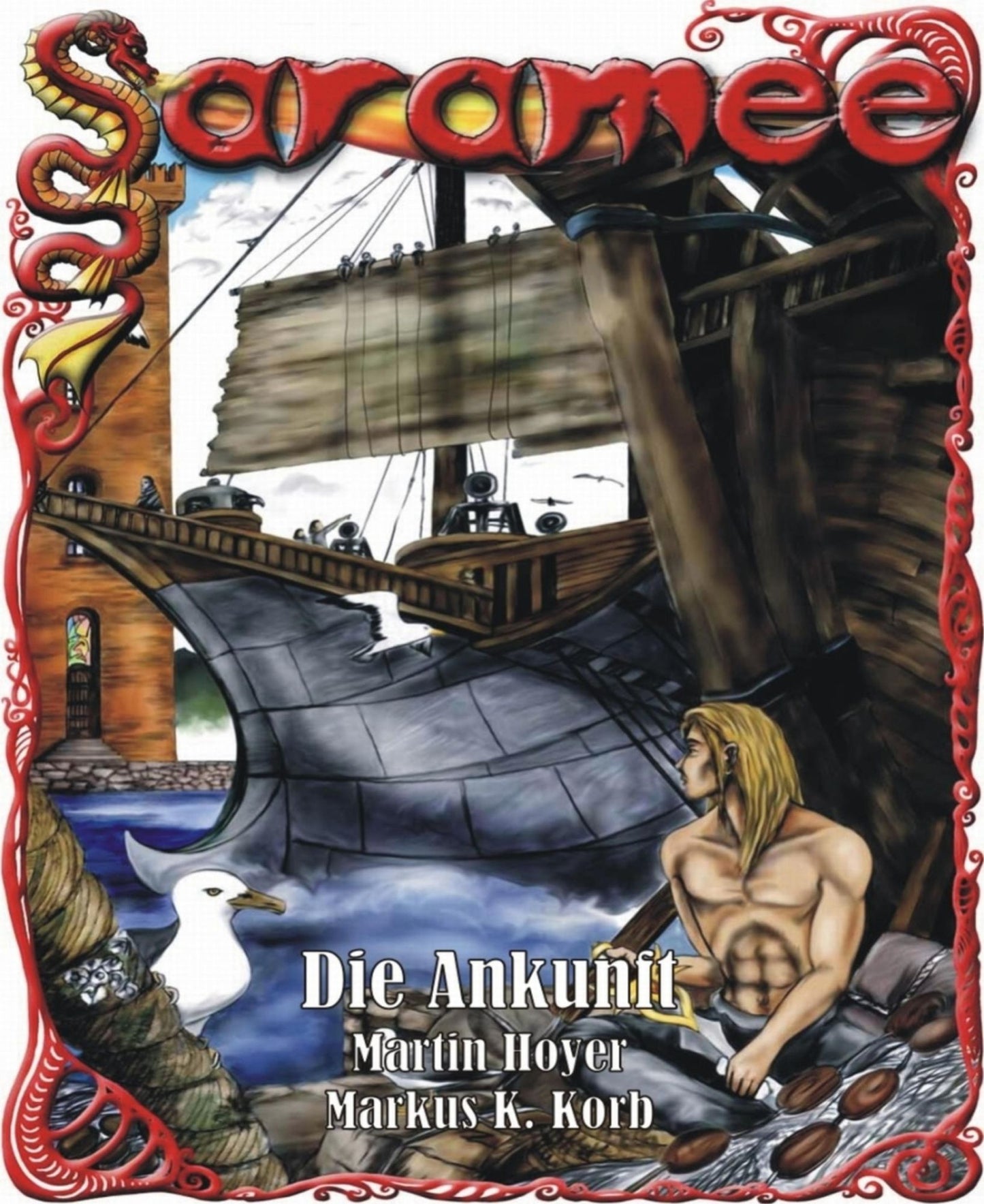 Saramee 7: Die Ankunft: Ralec Zyklus Band 1