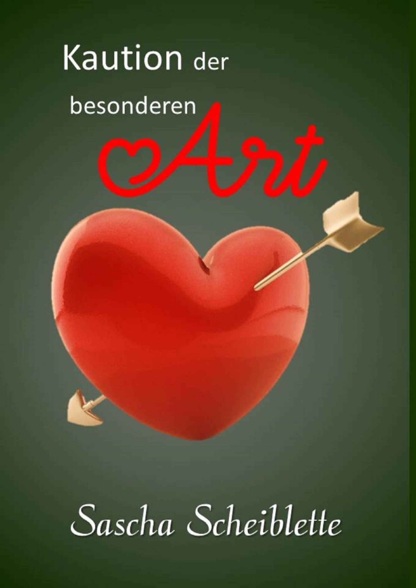 Kaution der besonderen Art