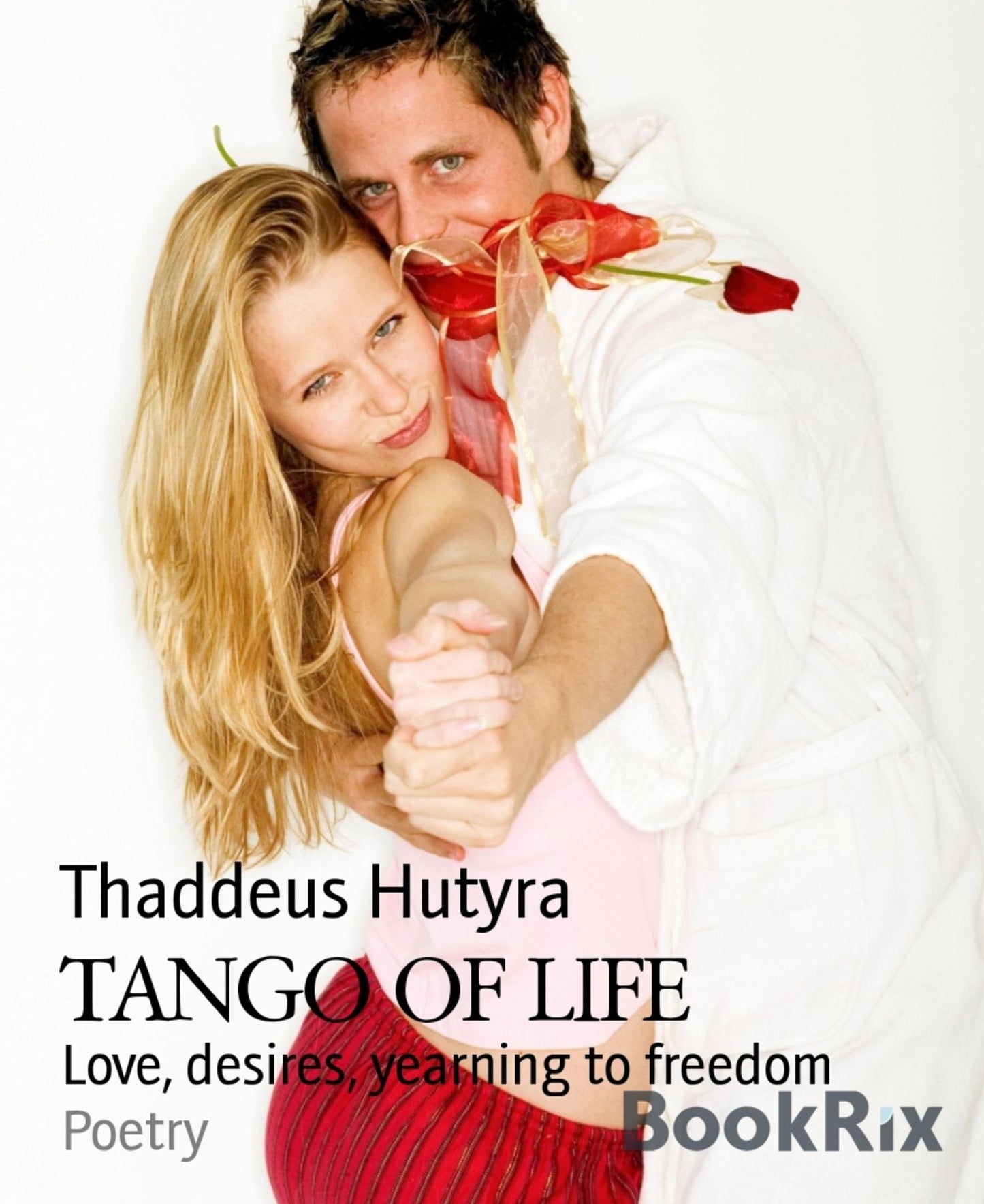 TANGO OF LIFE: Love, desires, yearning to freedom