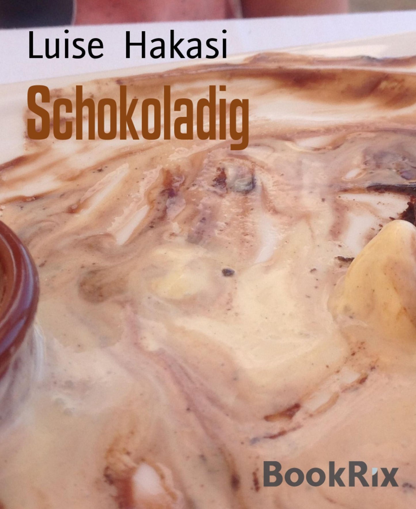 Schokoladig: Alles über Schokolade - Informationen und Rezepte