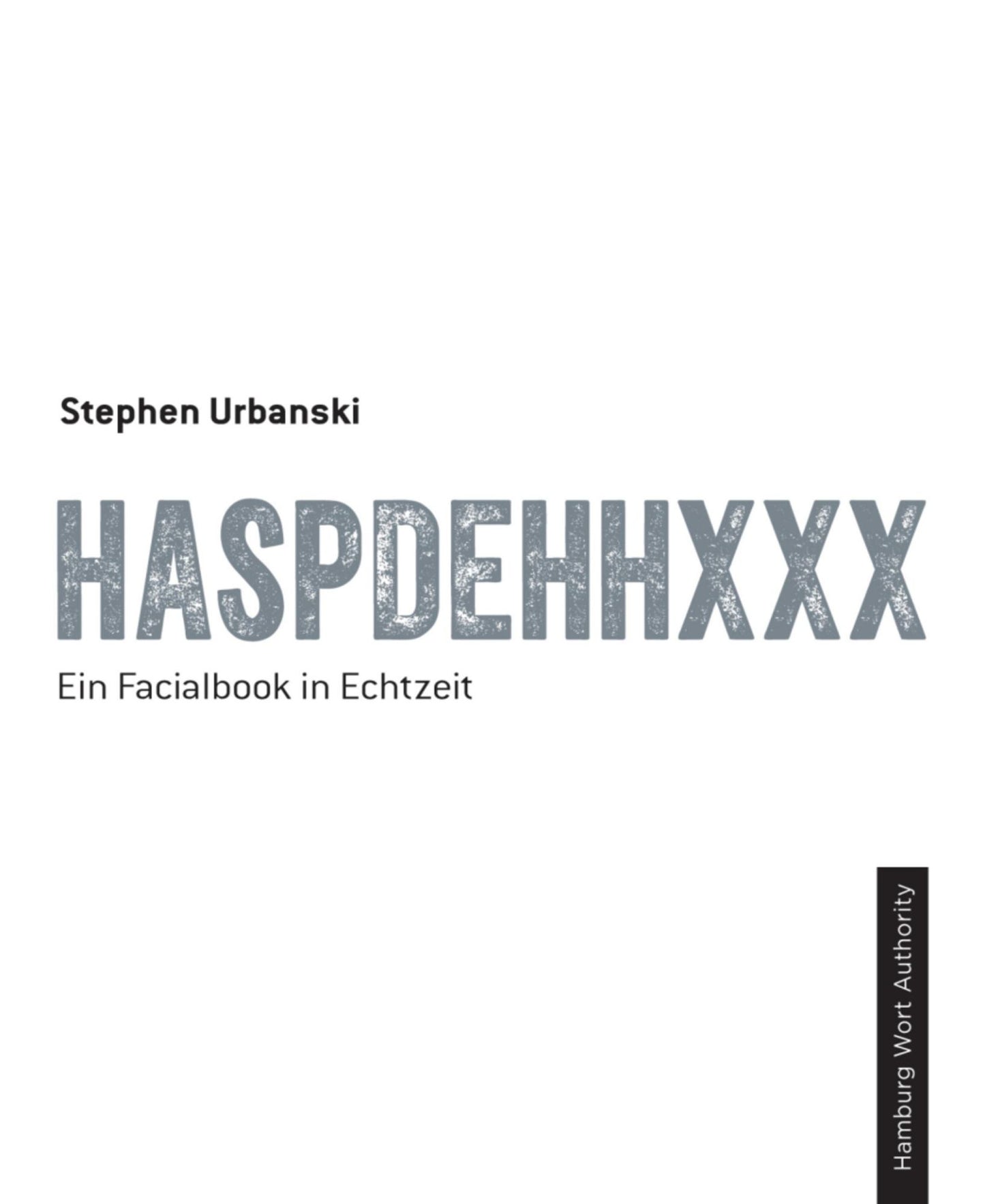 HASPDEHHXXX: Ein Facialbook in Echtzeit