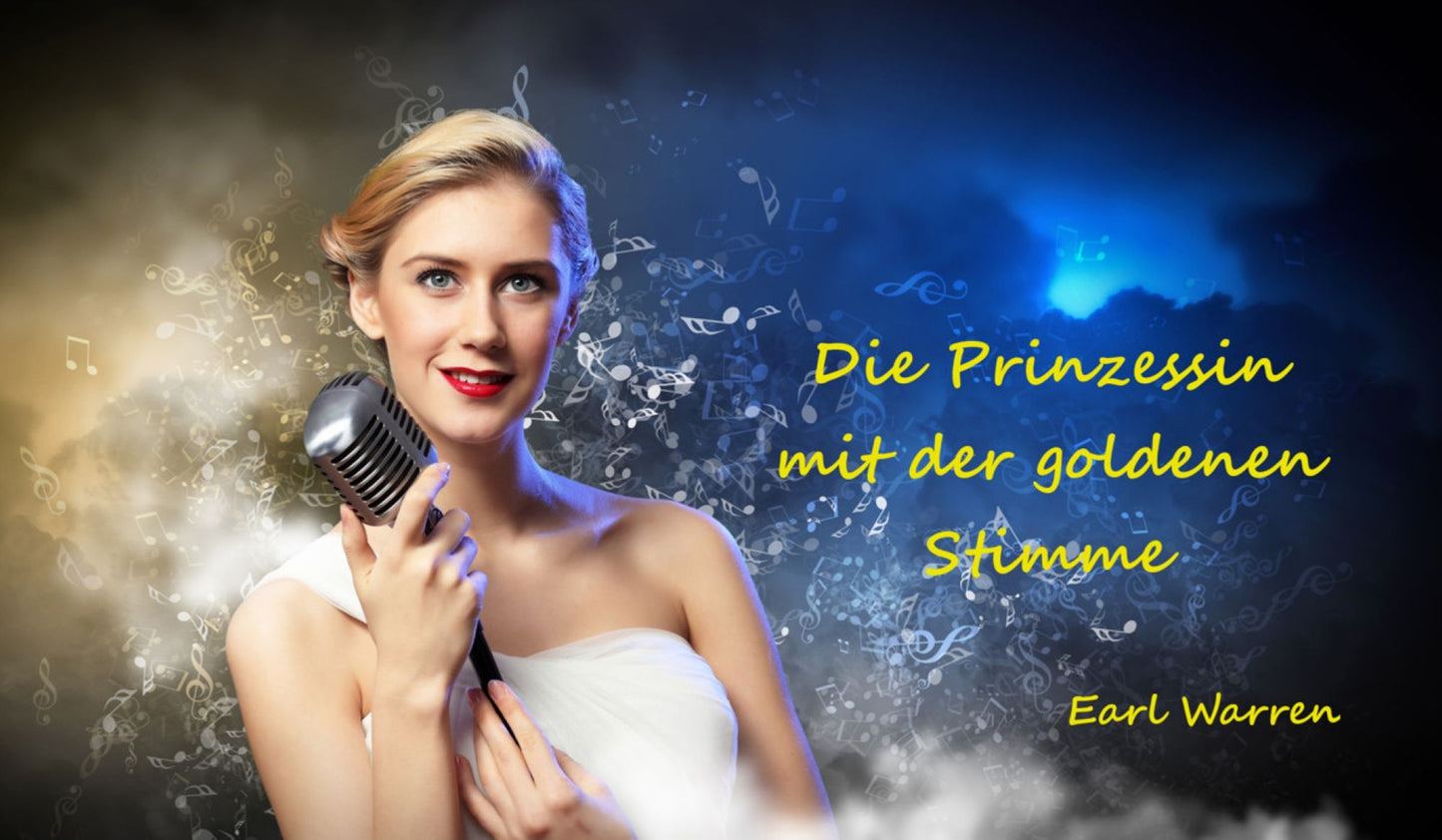Die Prinzessin mit der goldenen Stimme: Liebesroman