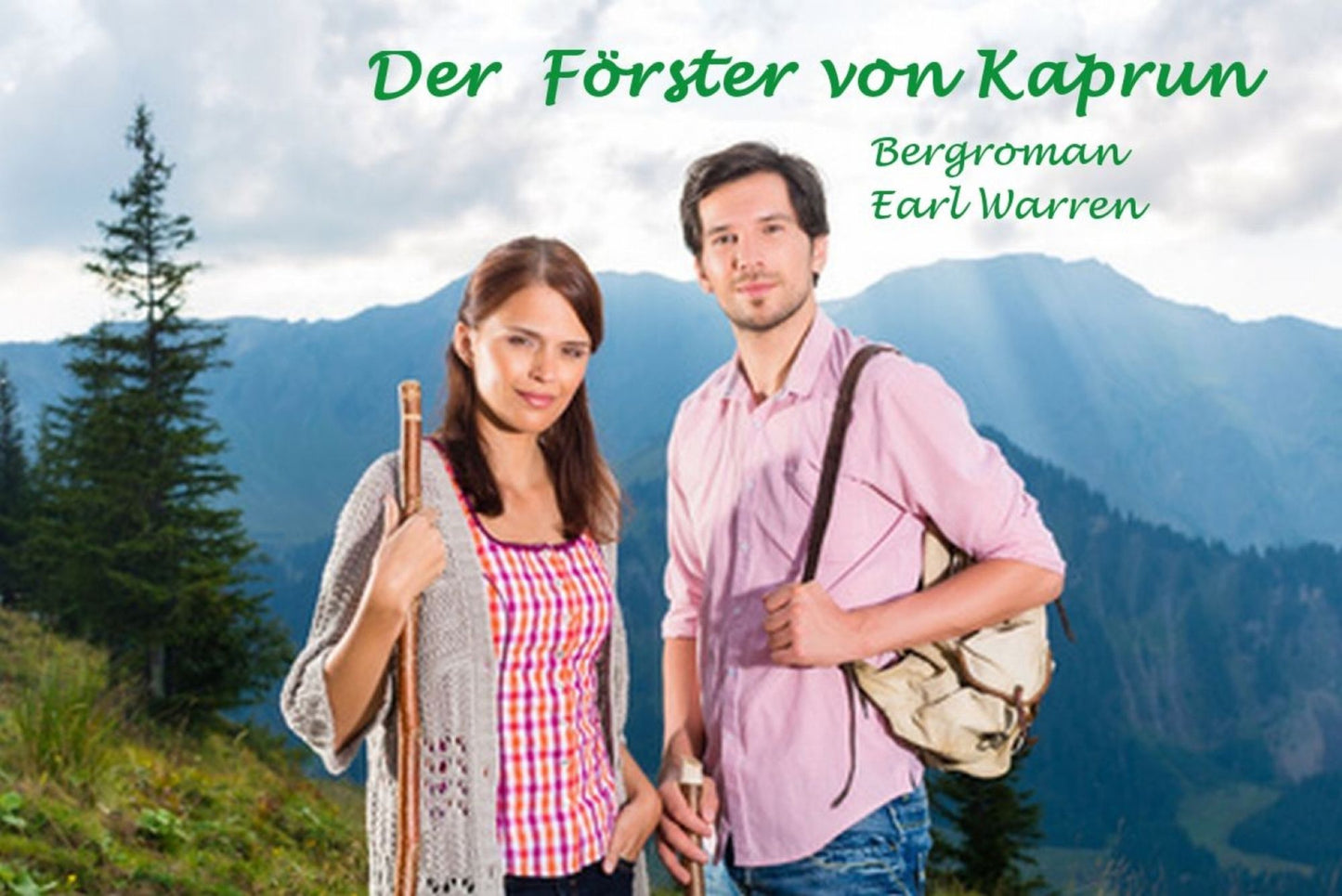 Der Förster von Kaprun