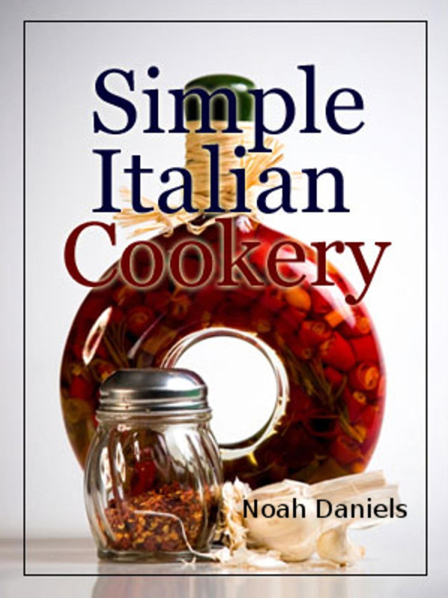 Simple Italian Cookery