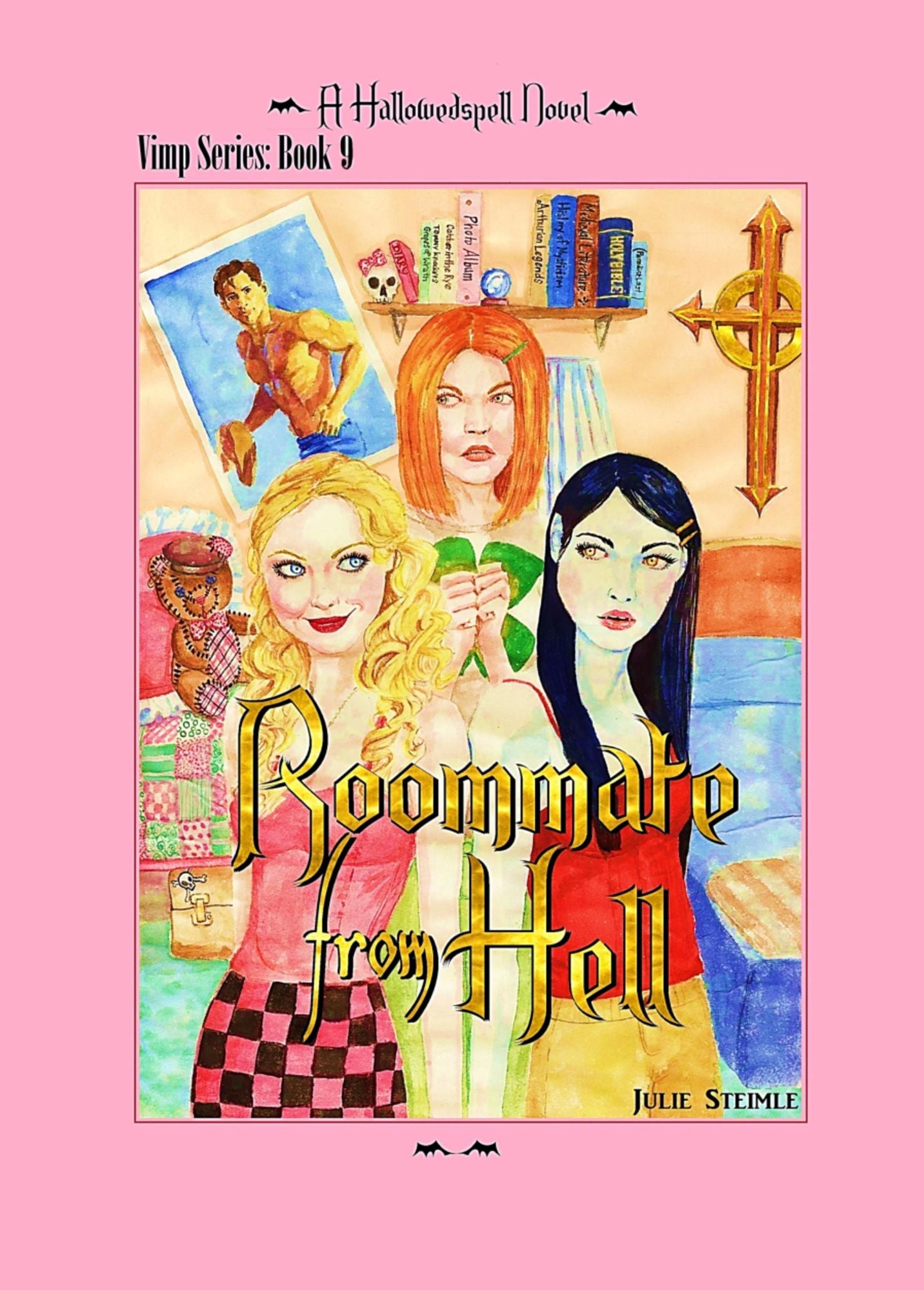 Roommate from Hell: Hallowedspell Vimp Novel: Book 8