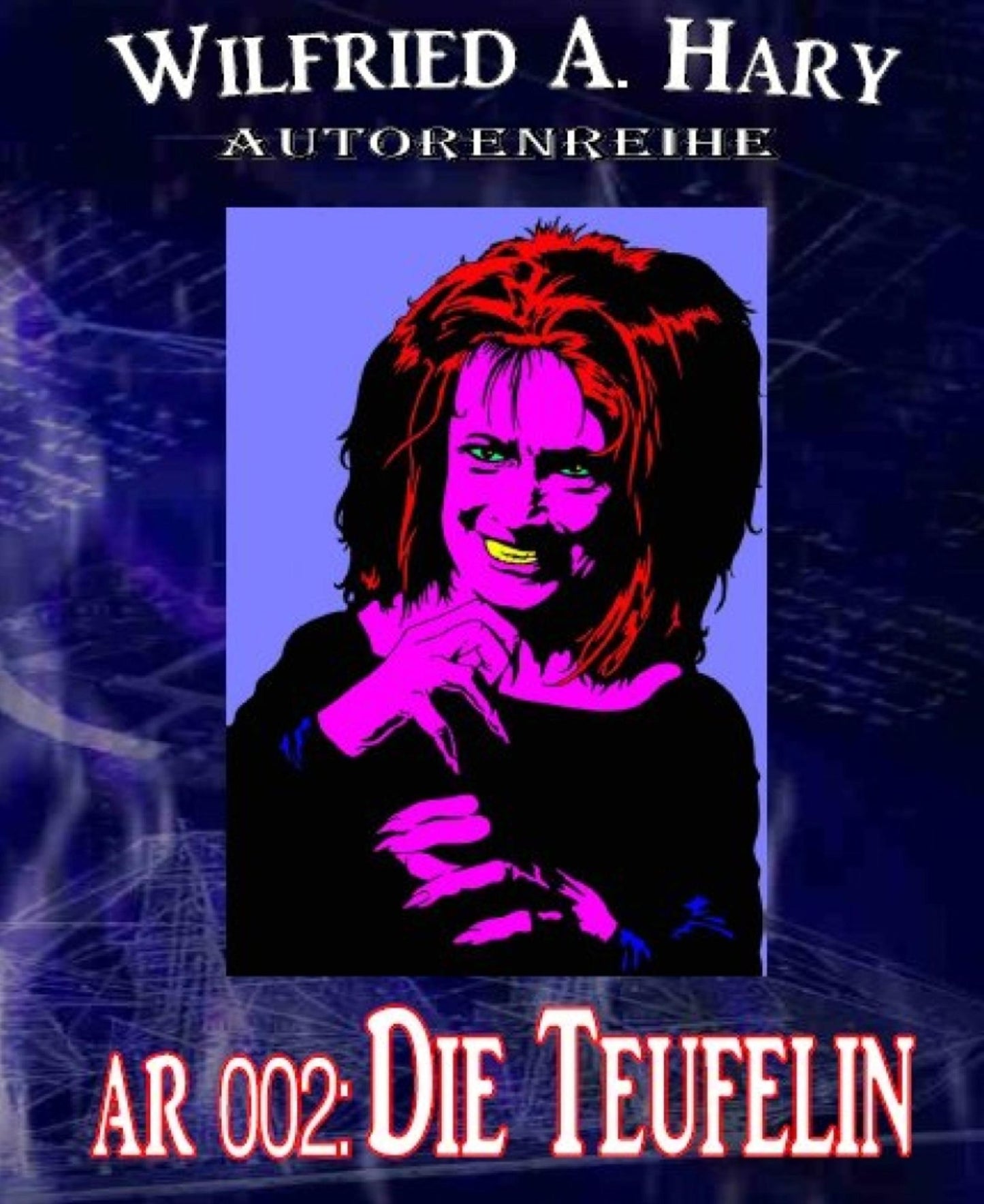 Autorenreihe 002: Die Teufelin