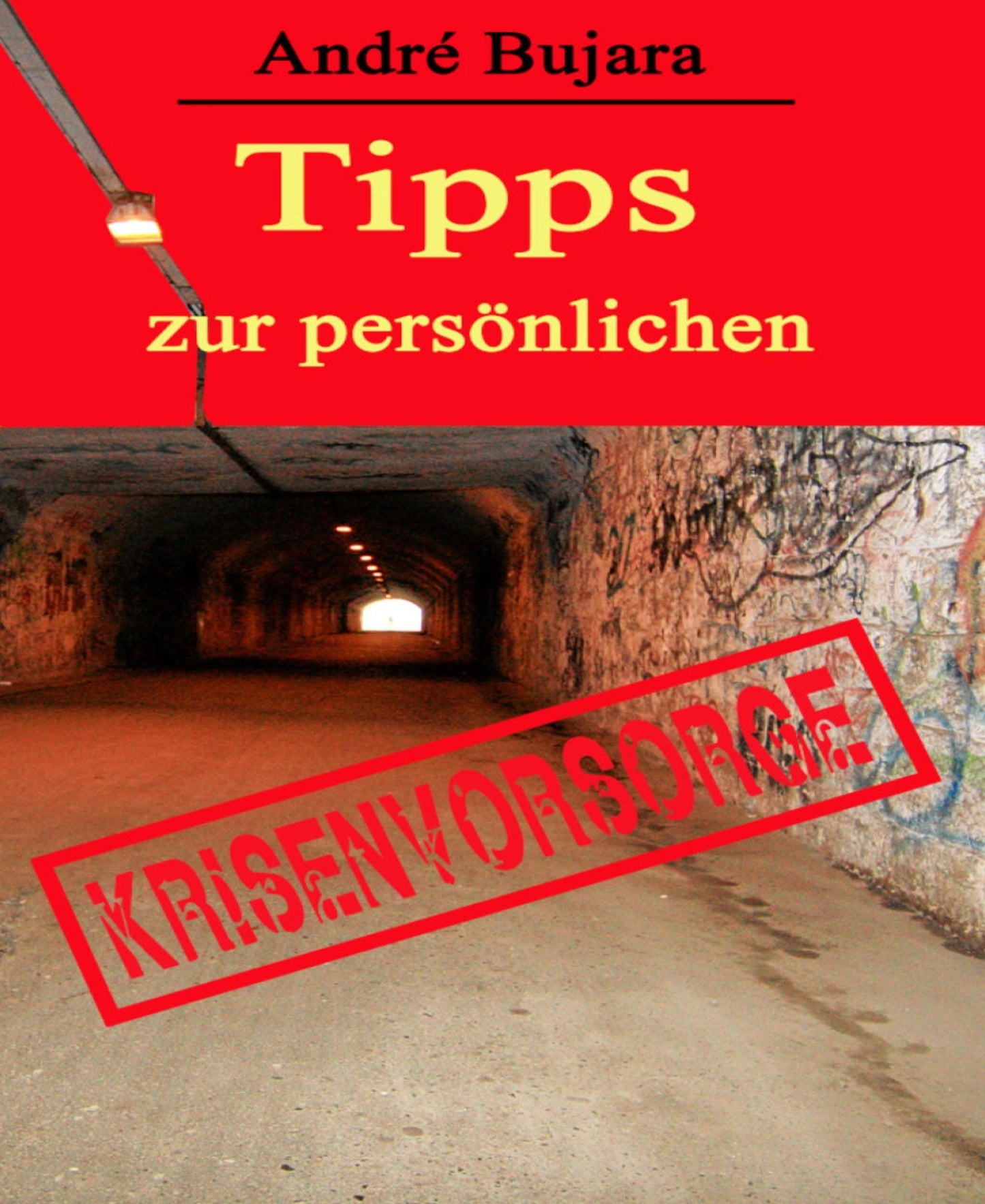 Tipps zur persönlichen Krisenvorsorge