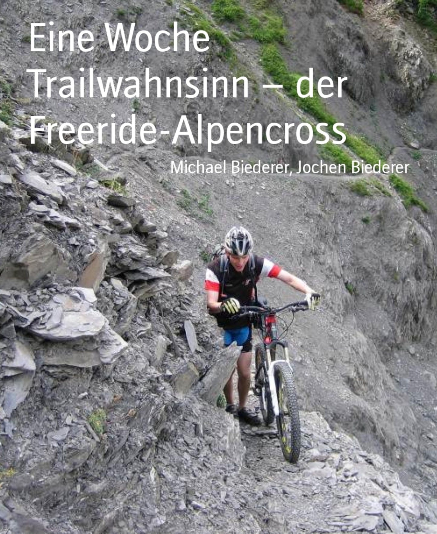 Eine Woche Trailwahnsinn - der Freeride-Alpencross: freeride-blog.de