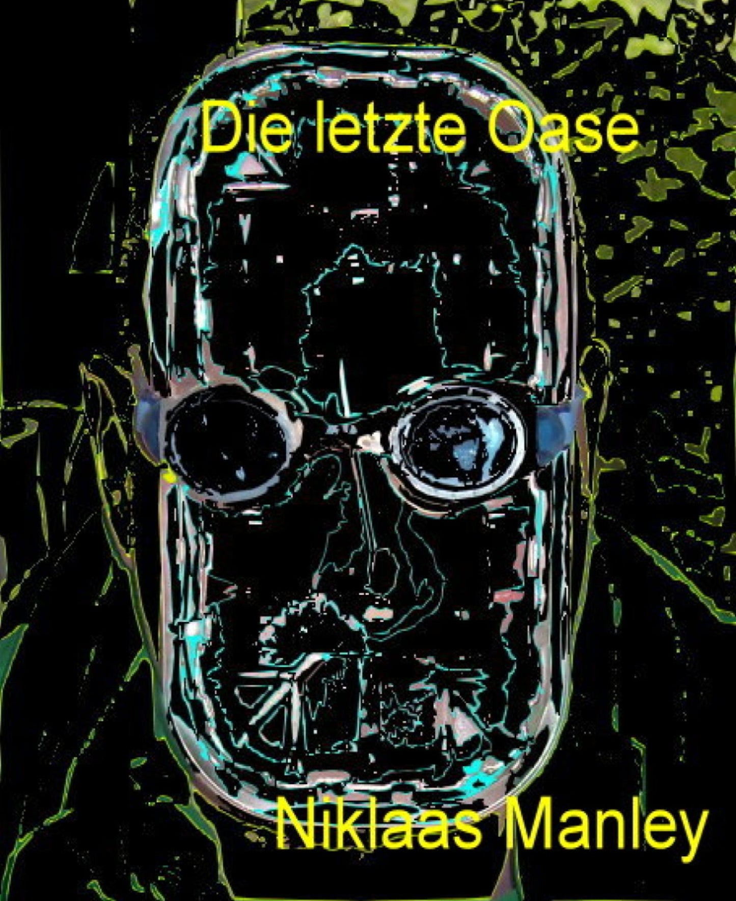 Die letzte Oase