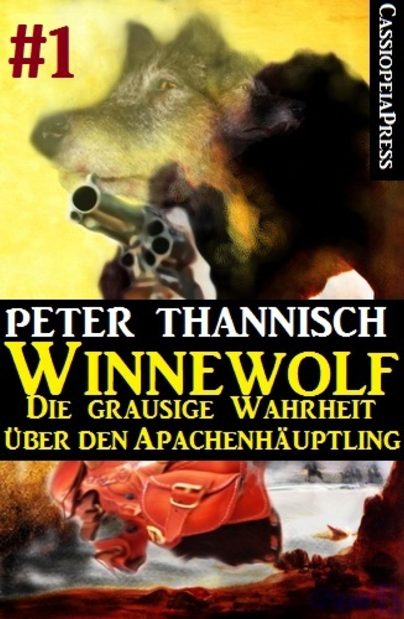 Winnewolf 1: Teil 1 von 6 des Western Horror Serials