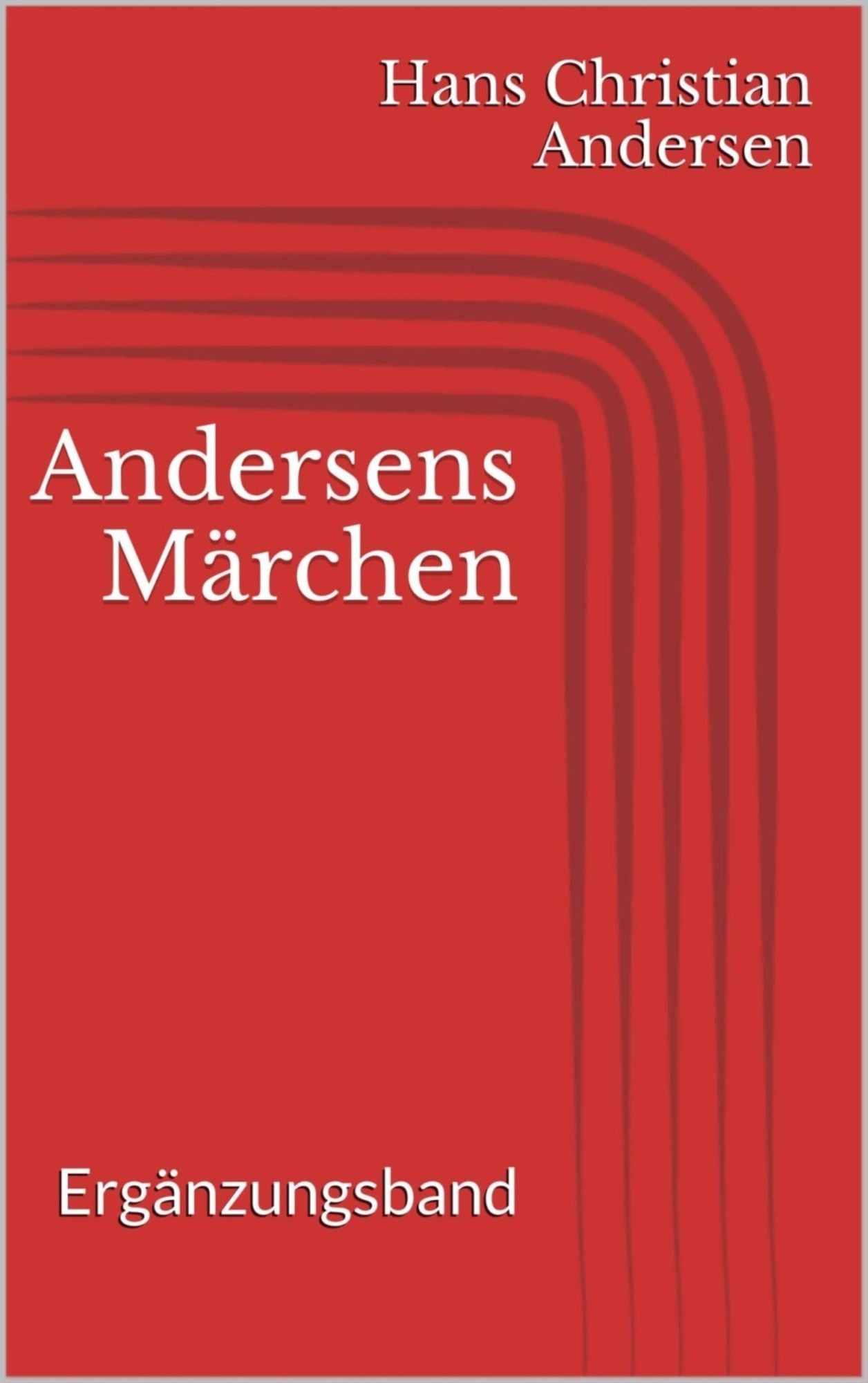 Andersens Märchen. Ergänzungsband