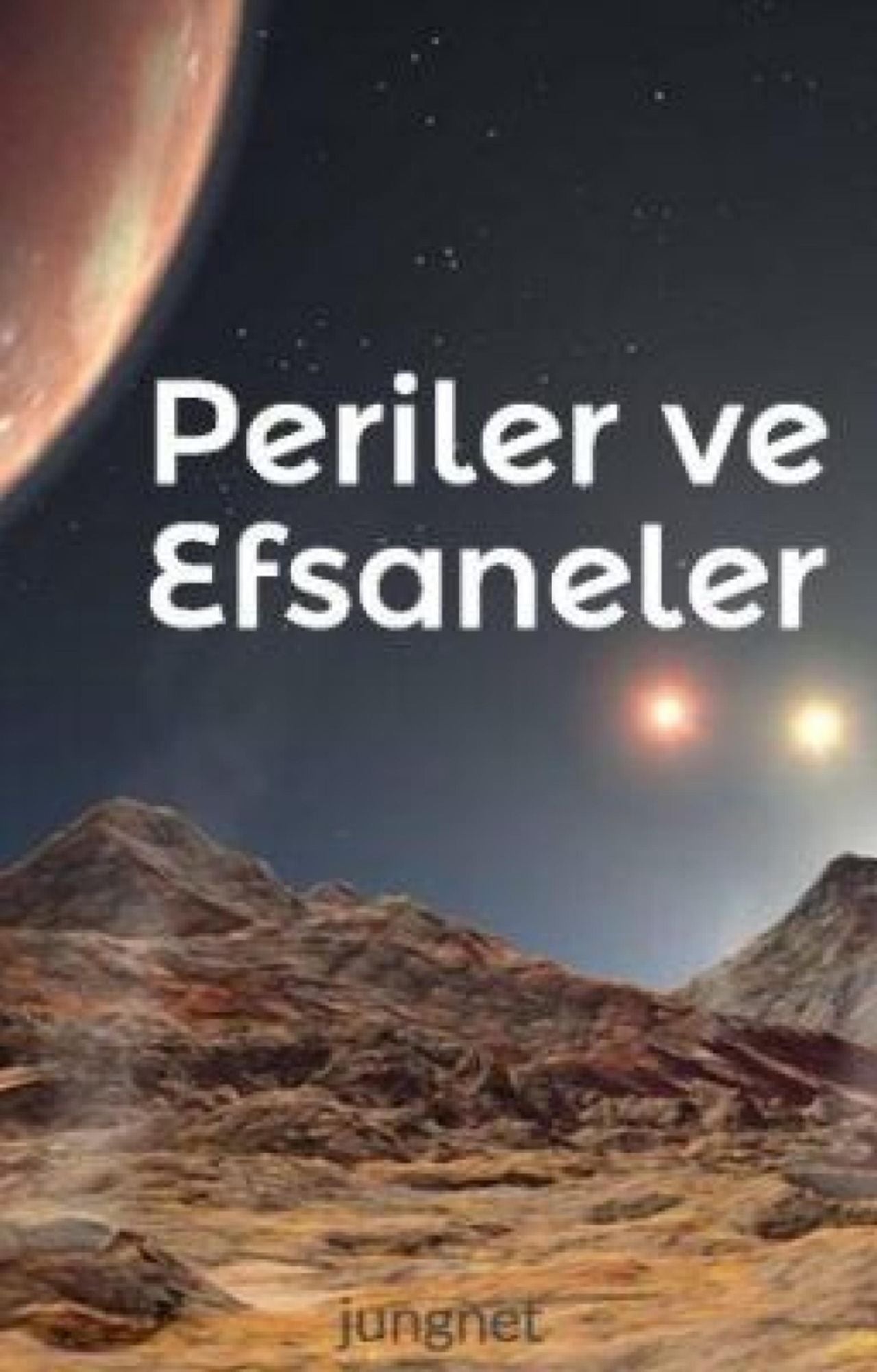 Periler ve Efsaneler: Efsaneler asla ölmez.