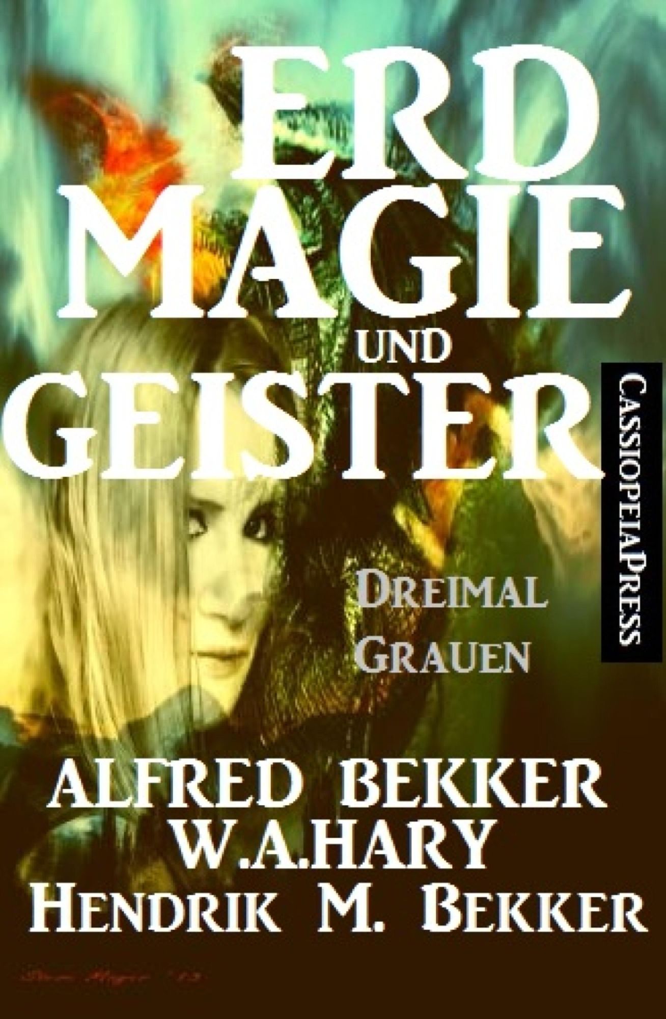 Erdmagie und Geister: Dreimal Grauen