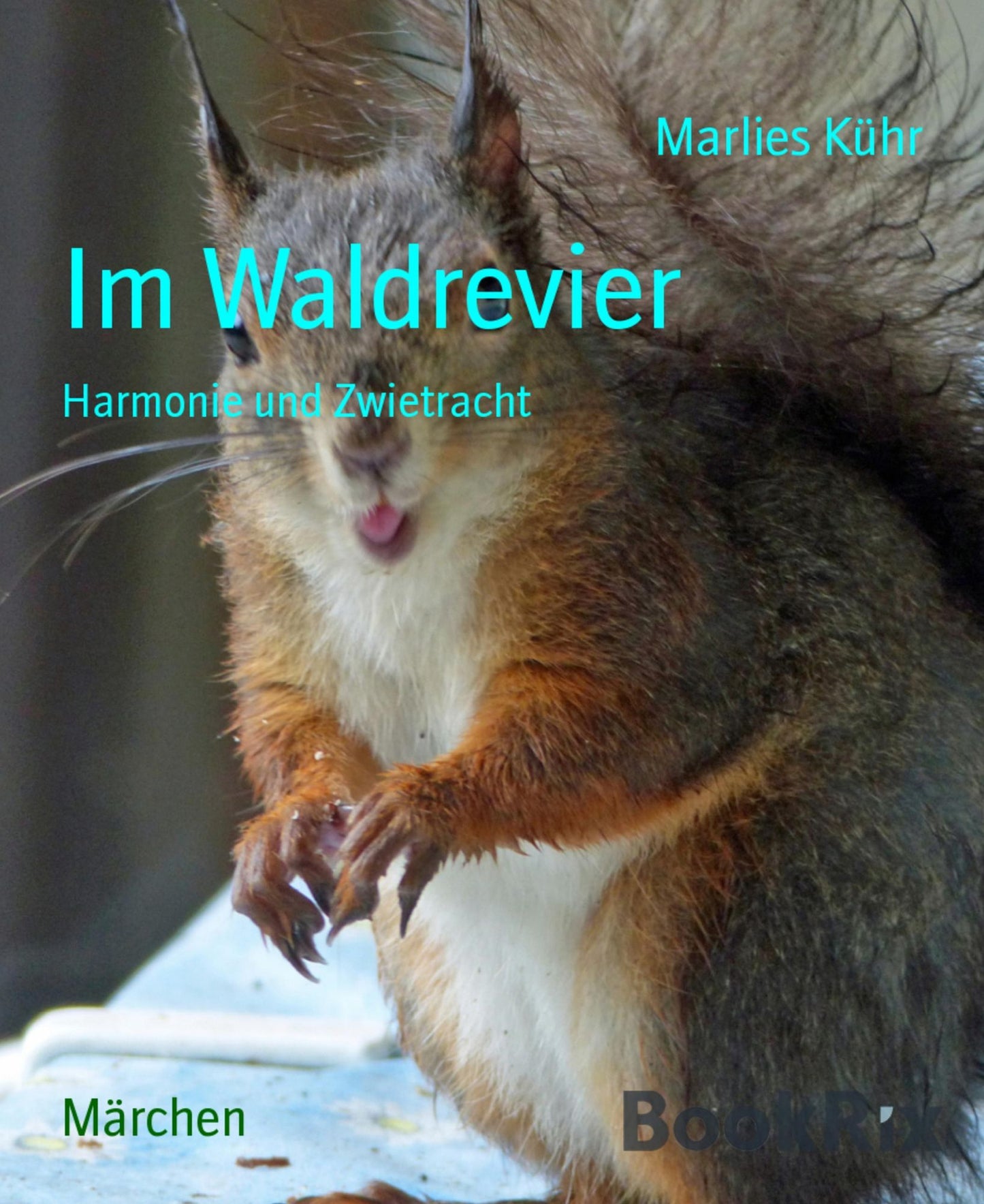 Im Waldrevier: Harmonie und Zwietracht